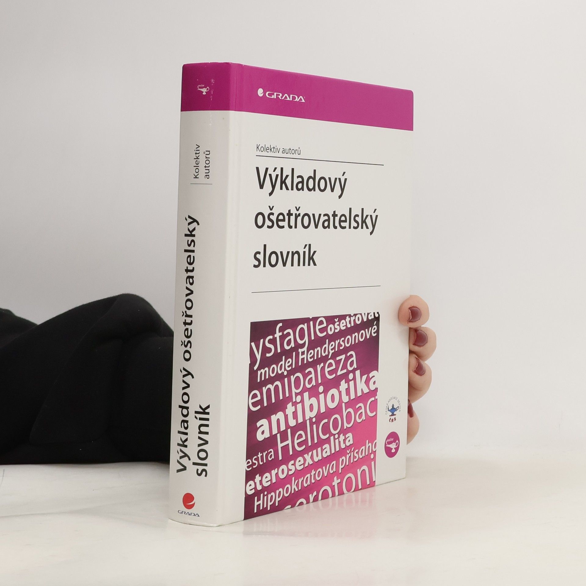 Various authors Výkladový ošetřovatelský slovník