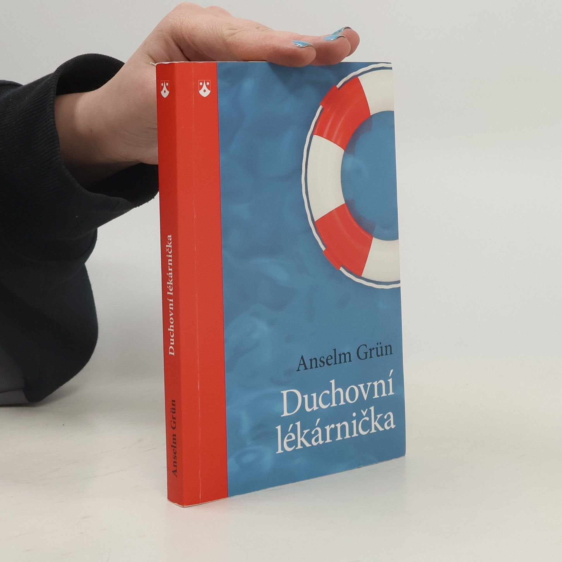 Anselm Grün Duchovní lékárnička