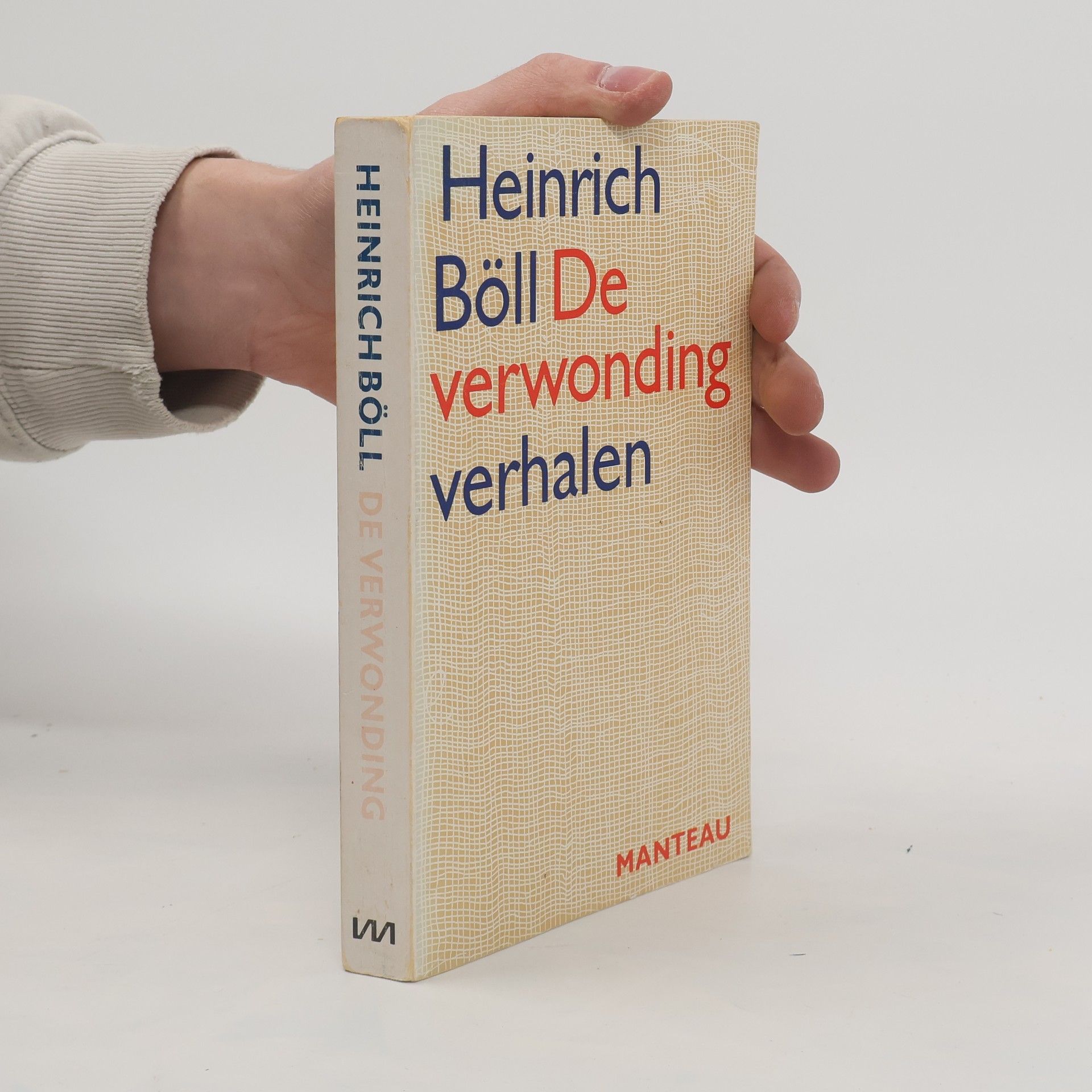 Heinrich Böll De verwonding. Verhalen