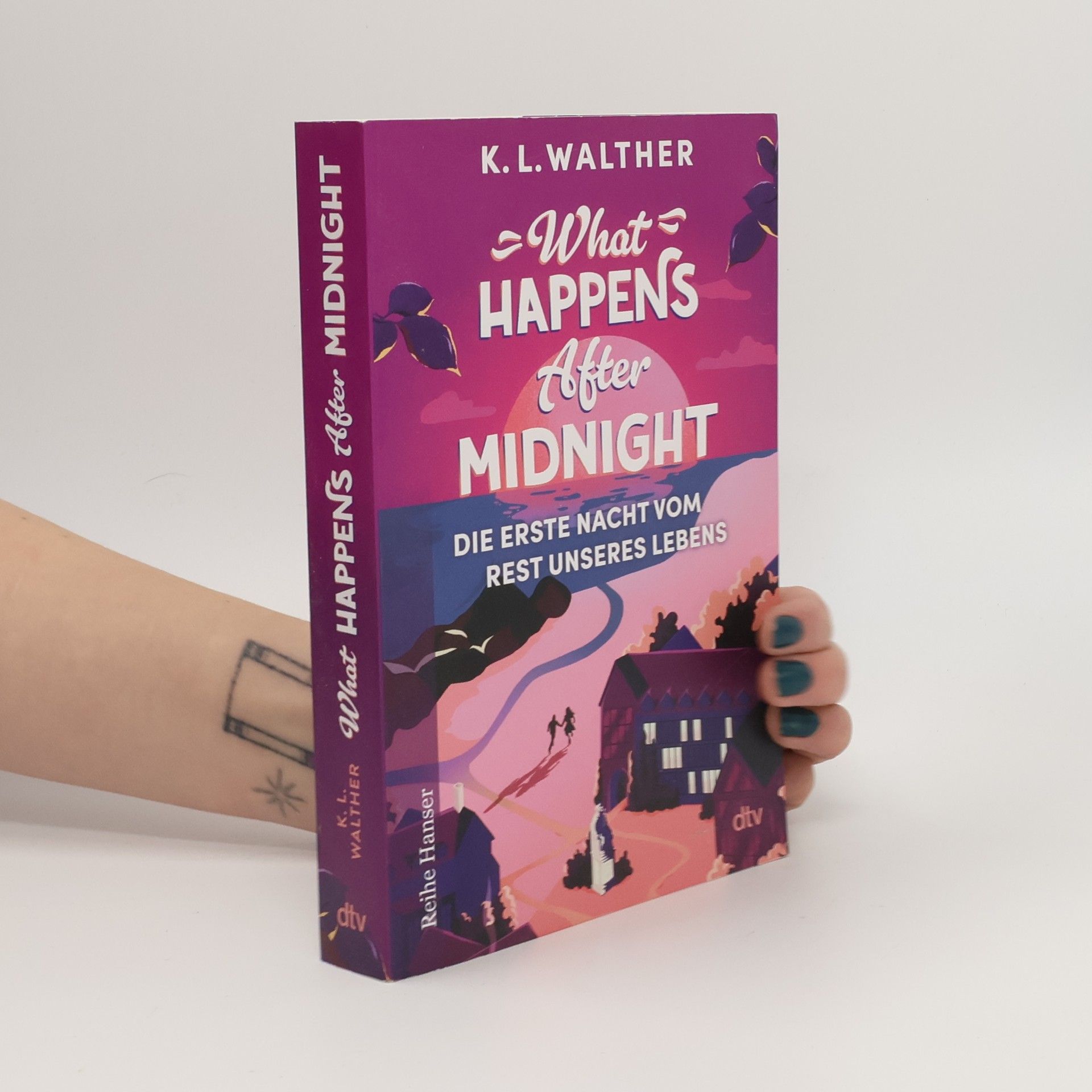 K. L. Walther What Happens after Midnight. Die erste Nacht vom Rest unseres Lebens