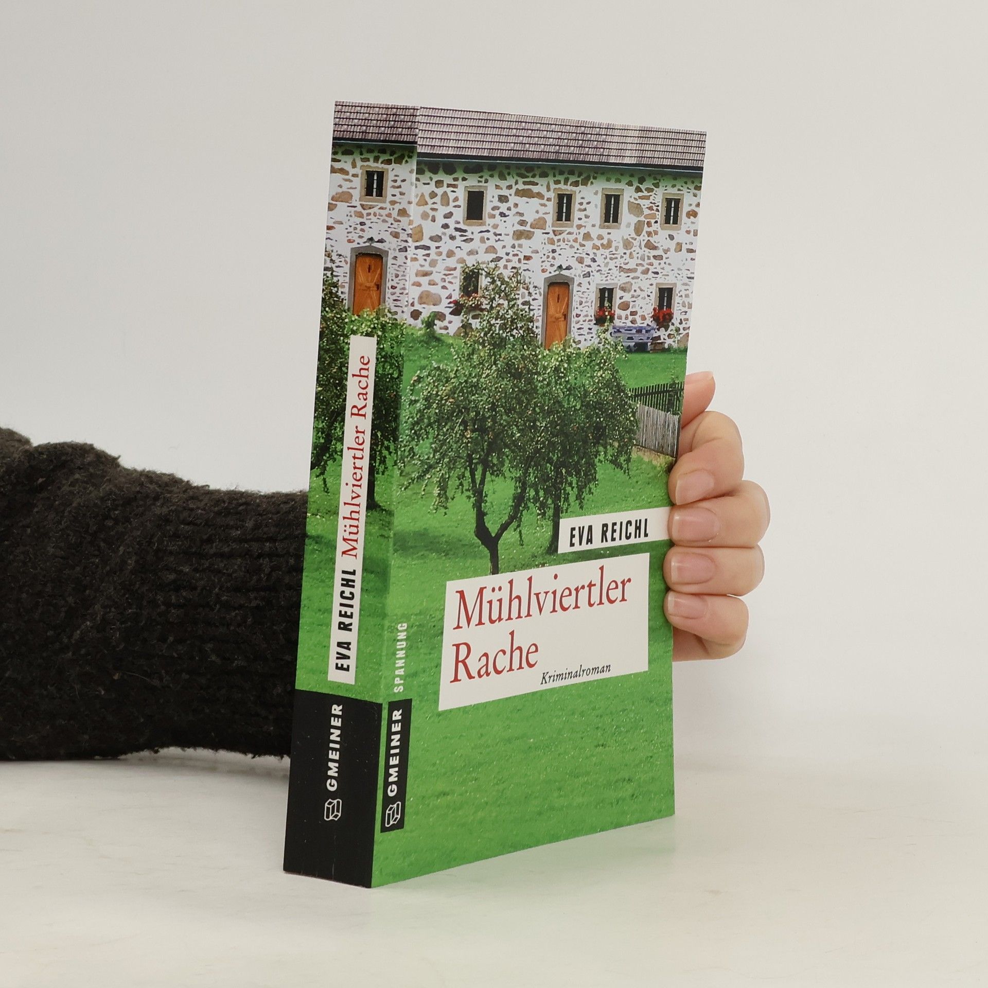 Eva Reichl Mühlviertler Rache