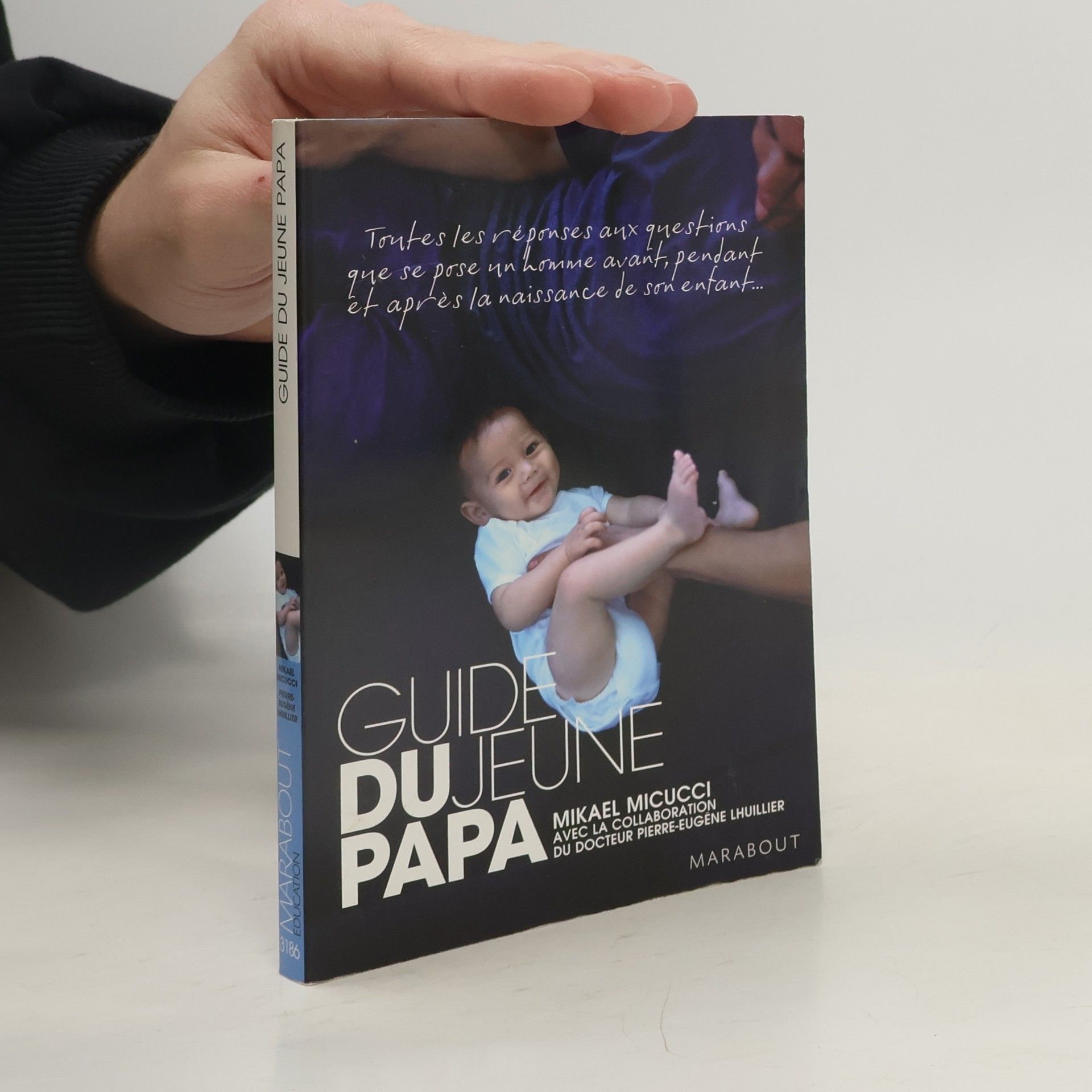 Mikael Micucci Guide du jeune papa