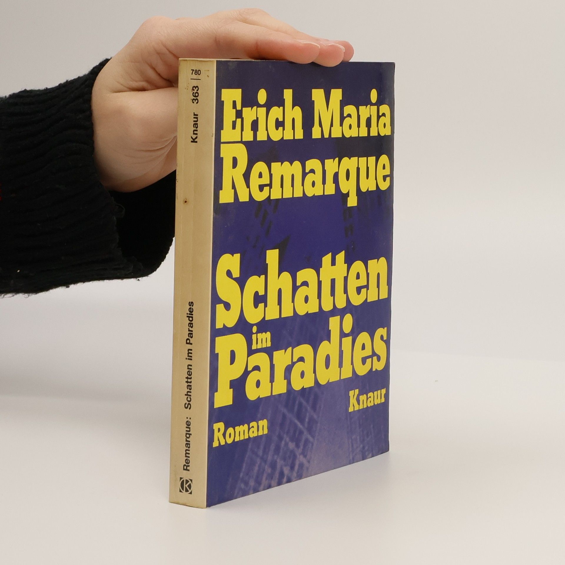 Erich Maria Remarque Schatten im Paradies : Roman