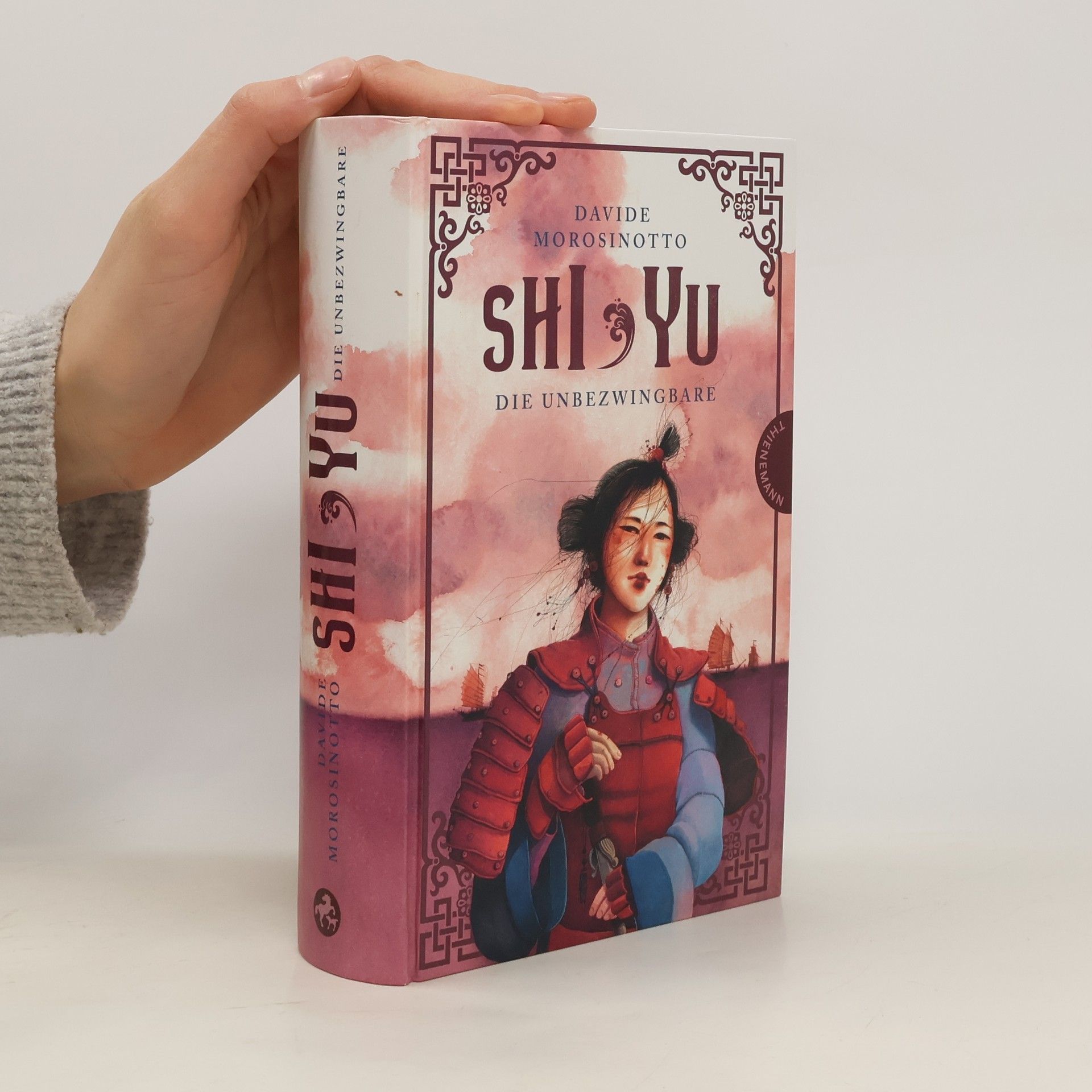 Davide Morosinotto Shi Yu - die Unbezwingbare