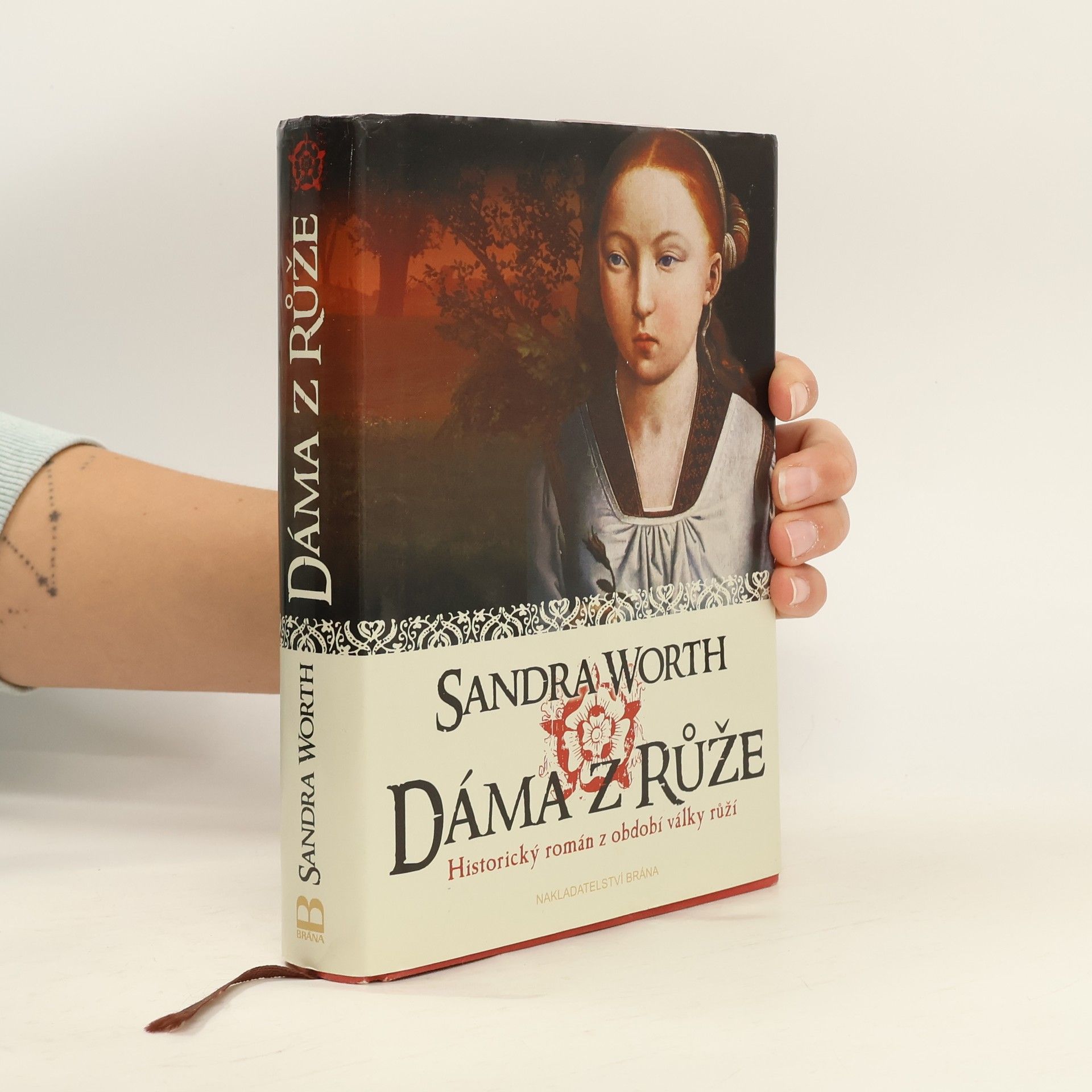 Sandra Worth Dáma z Růže : historický román z období války růží