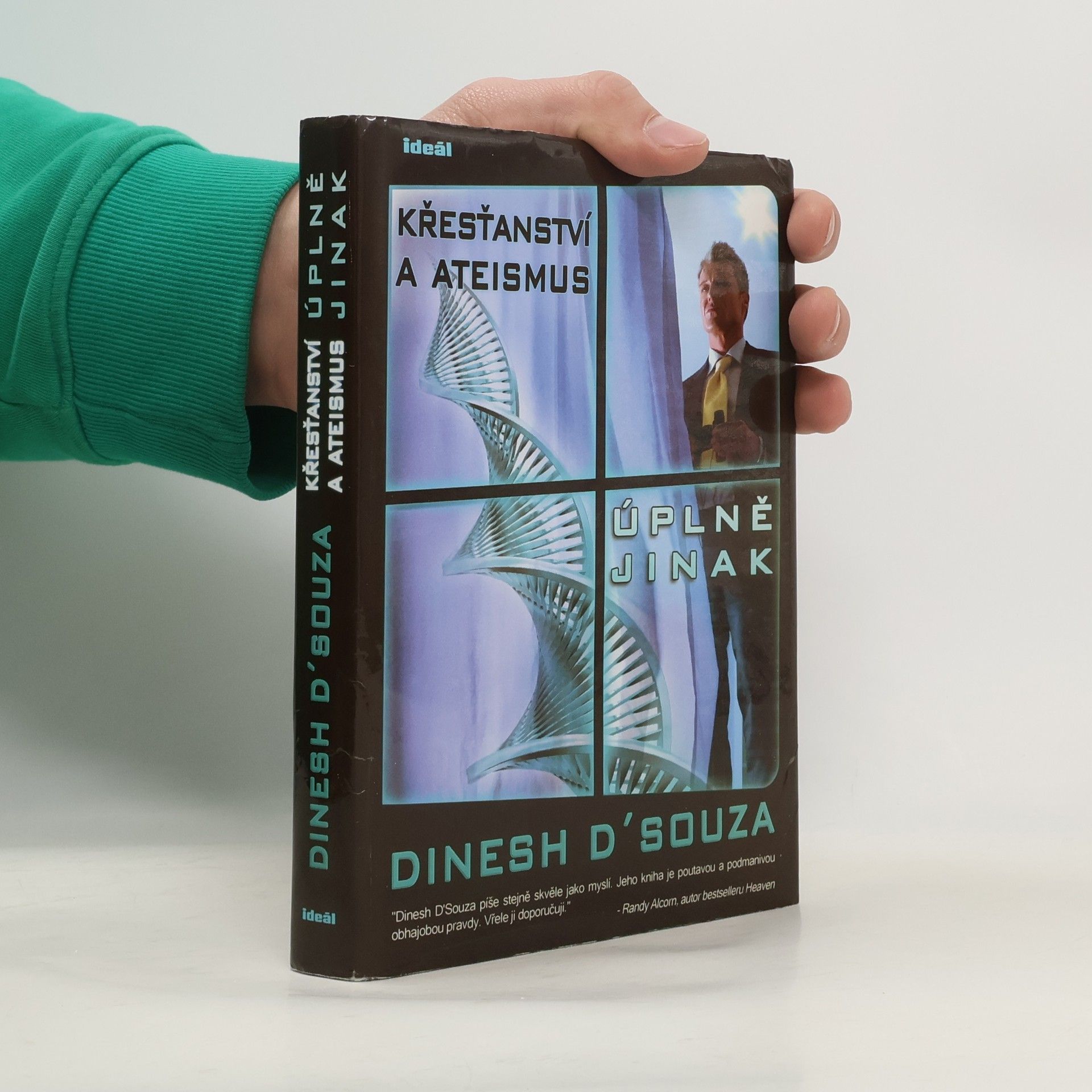 Dinesh D. Souza Křesťanství a ateismus úplně jinak