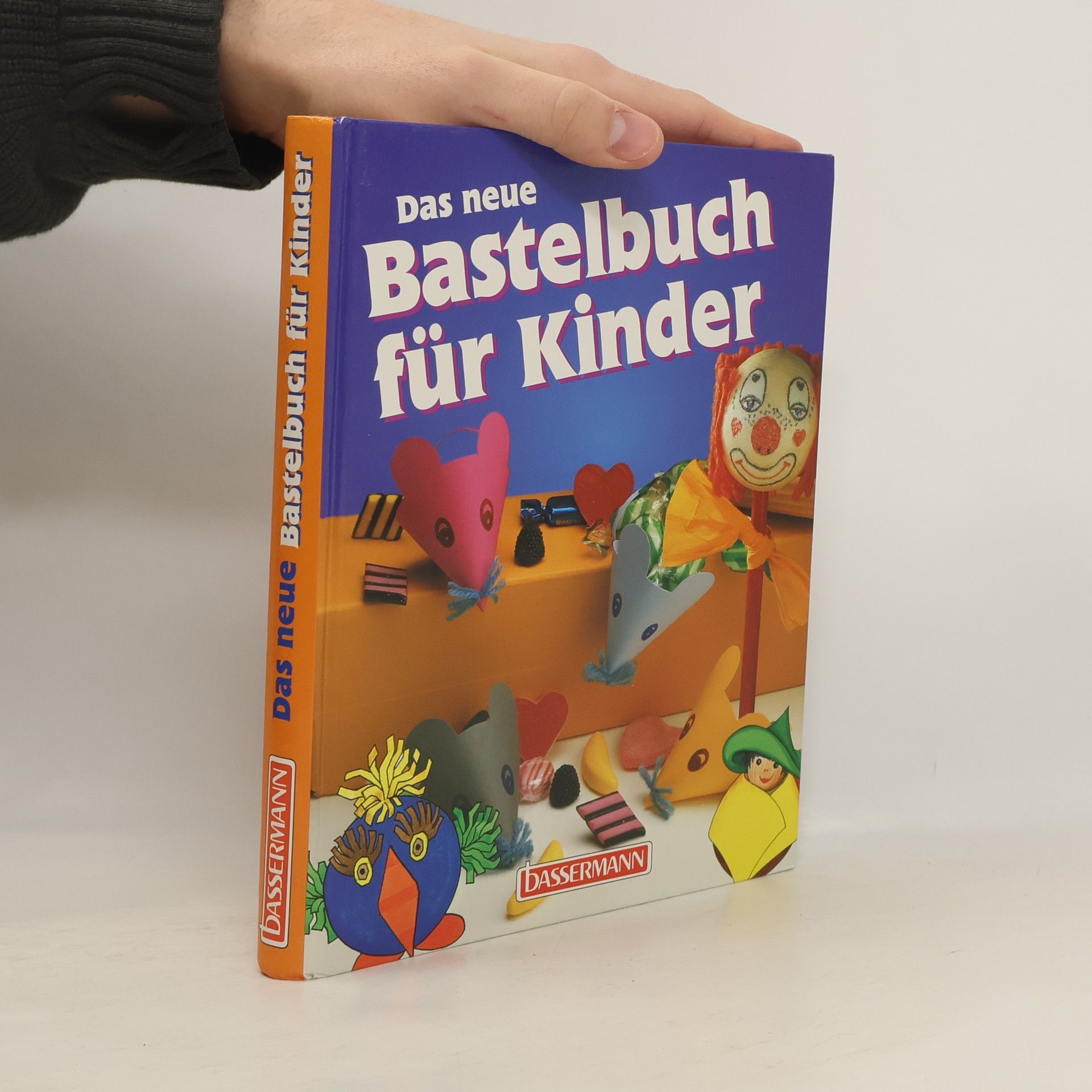 Das neue Bastelbuch für Kinder