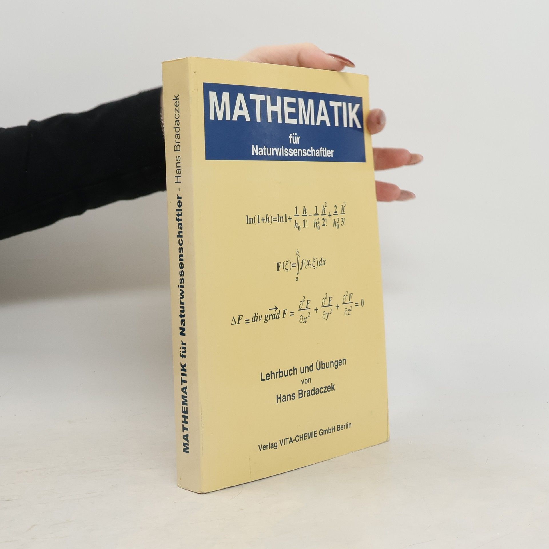 Lehrbuch und Übungen zur Mathematik für Naturwissenschaftler