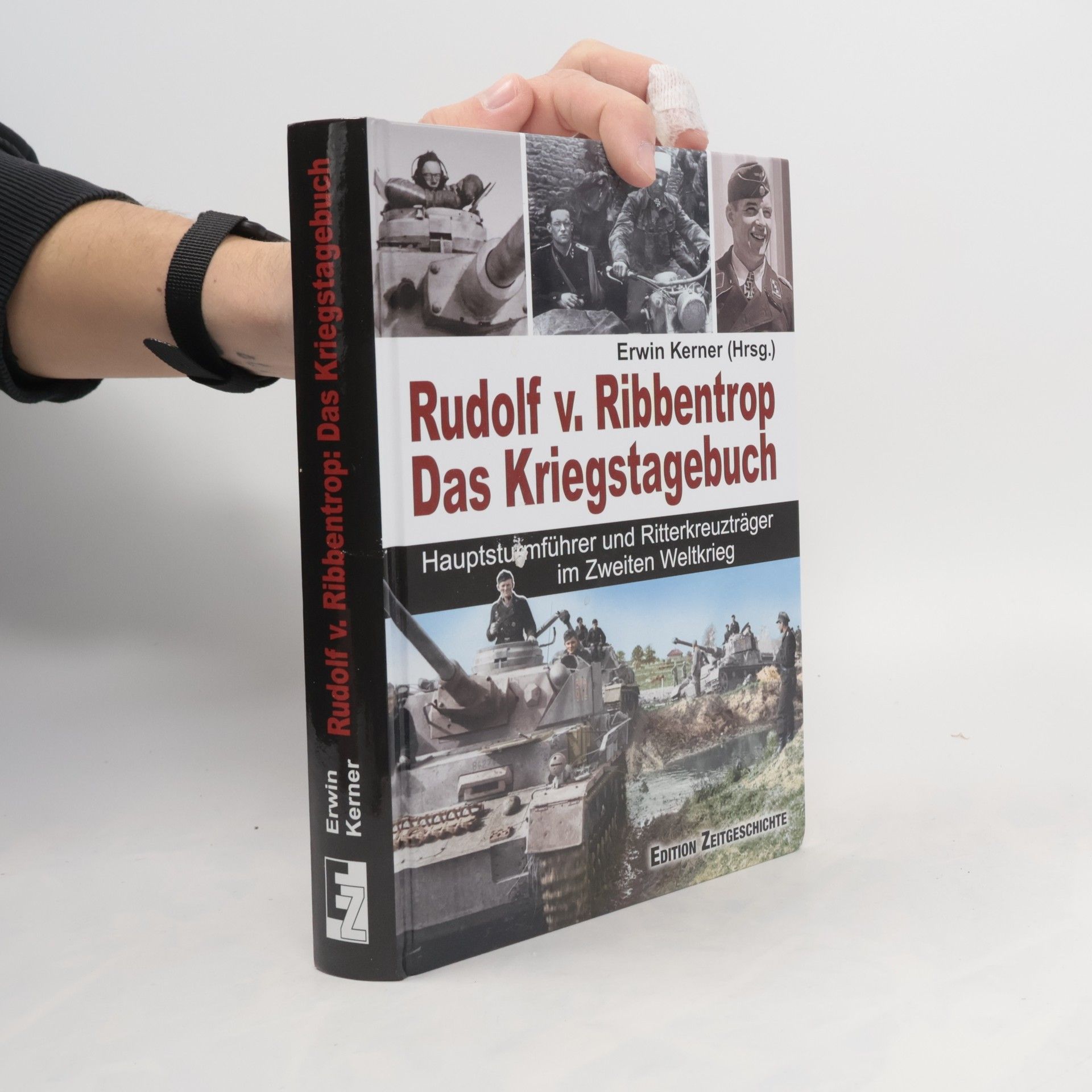 Edition Zeitgeschichte: Rudolf v. Ribbentrop - Das Kriegstagebuch