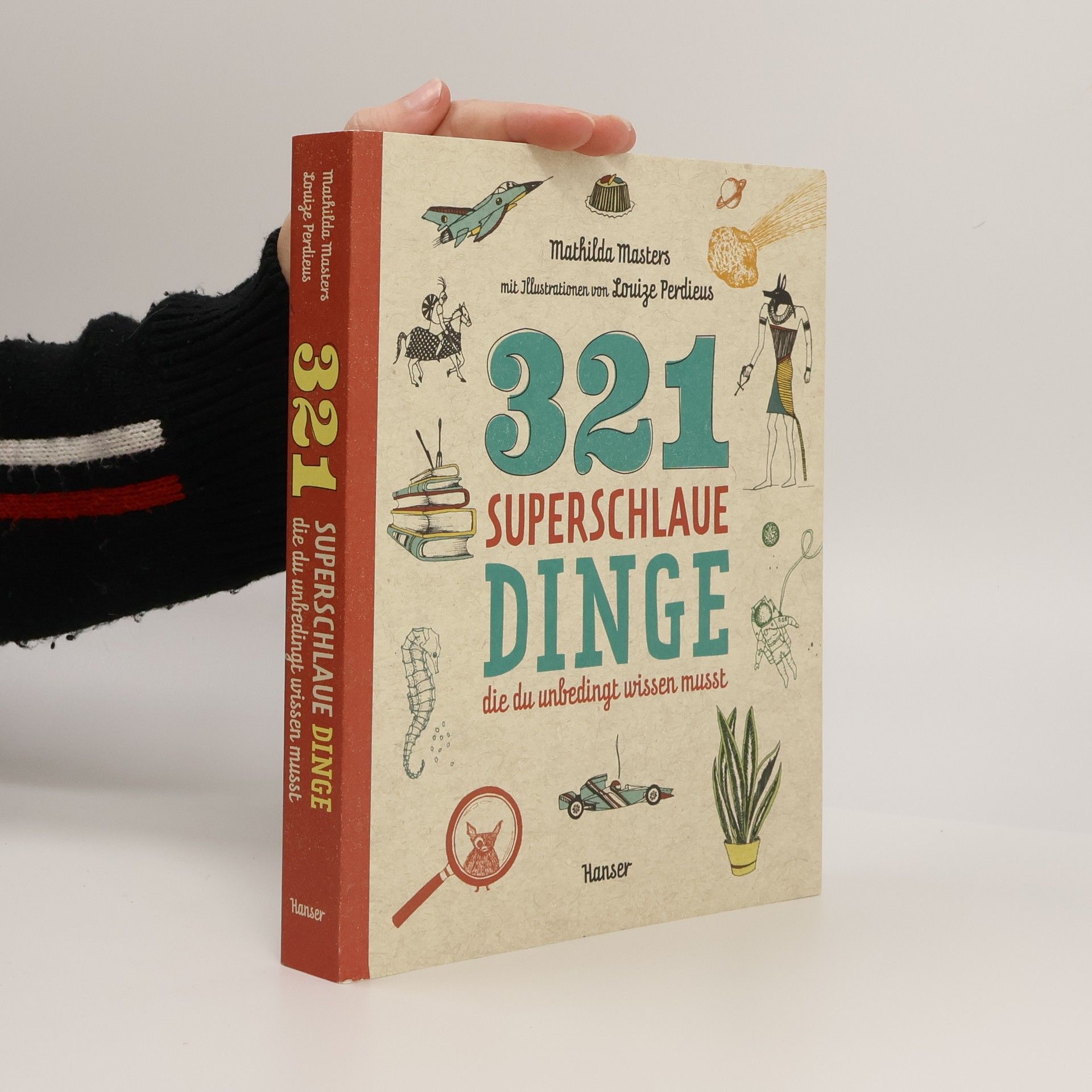 321 superschlaue Dinge, die du unbedingt wissen musst