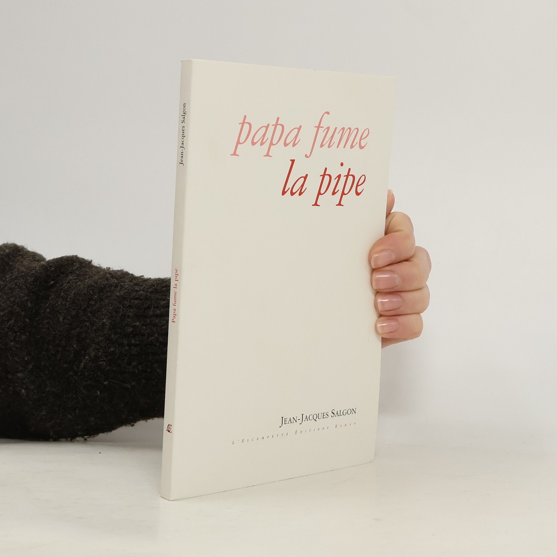 Jean-Jacques Salgon Papa fume la pipe