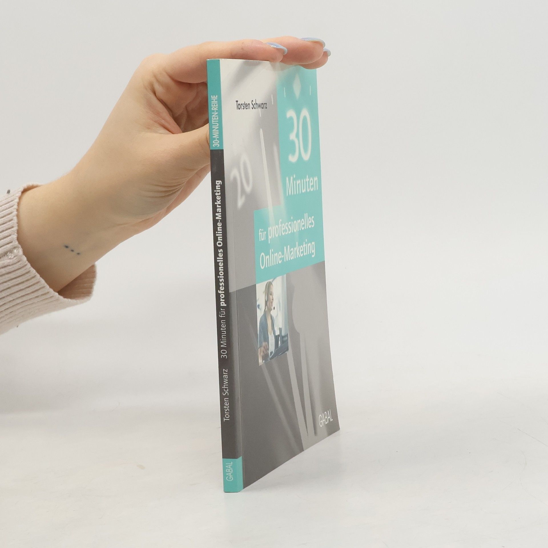 Torsten Schwarz 30 Minuten für Online-Marketing