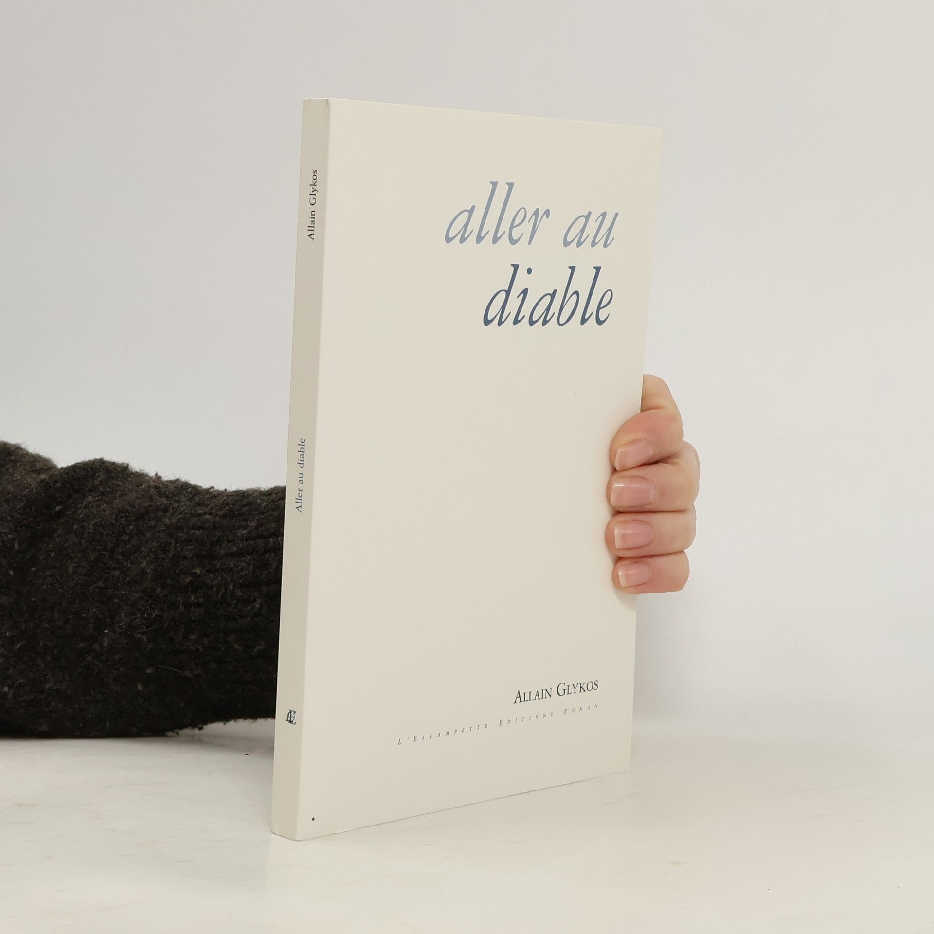 Allain Glykos Aller au diable