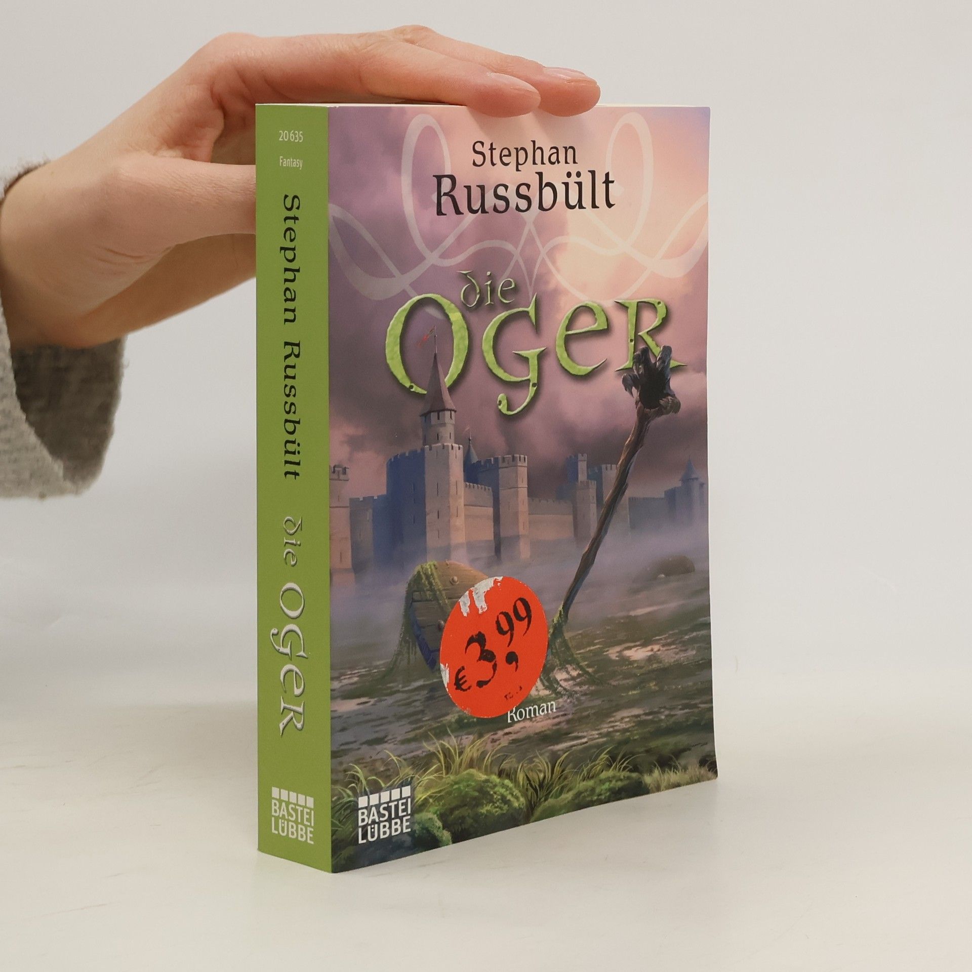 Stephan Russbült Die Oger. Roman