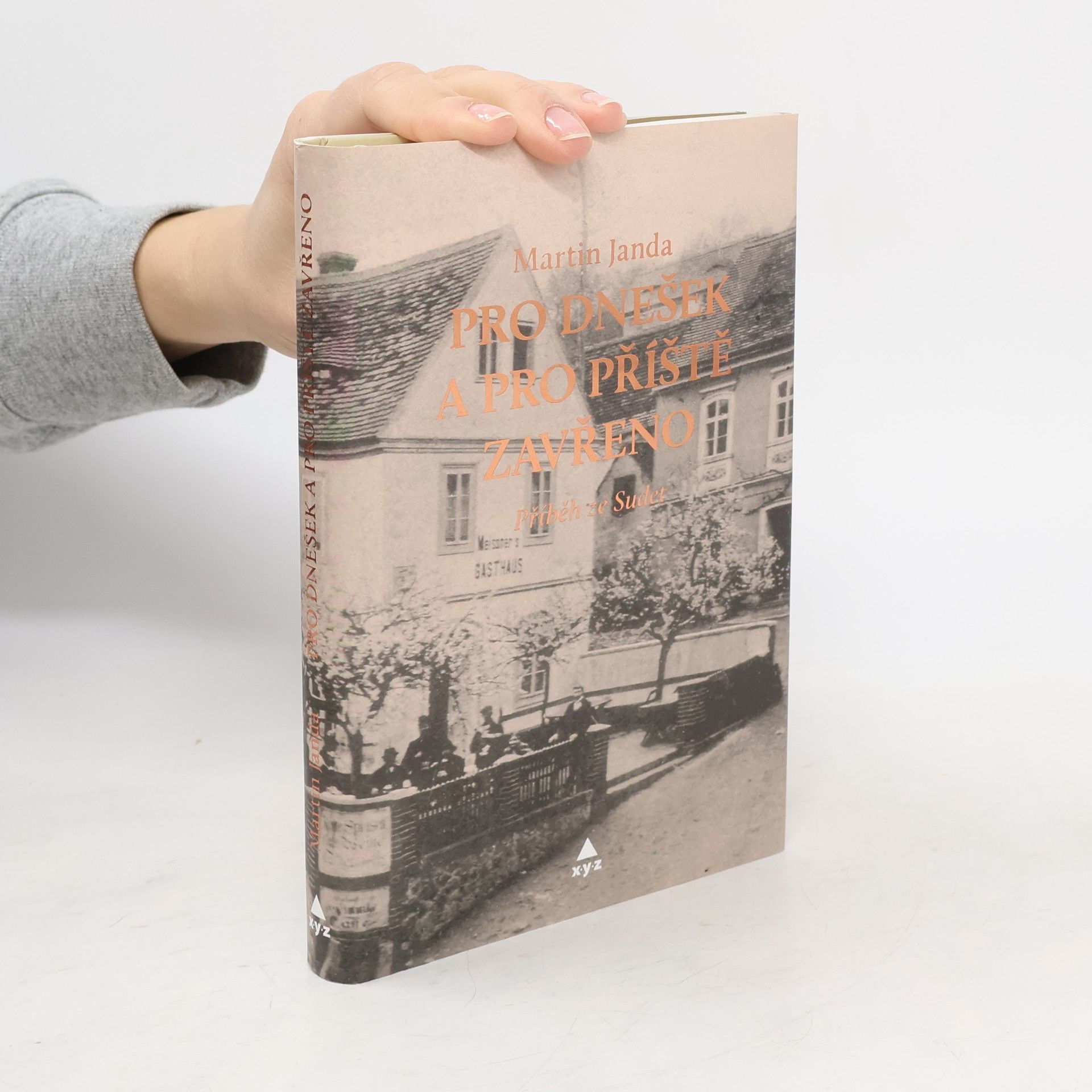Martin Janda Pro dnešek a pro příště zavřeno