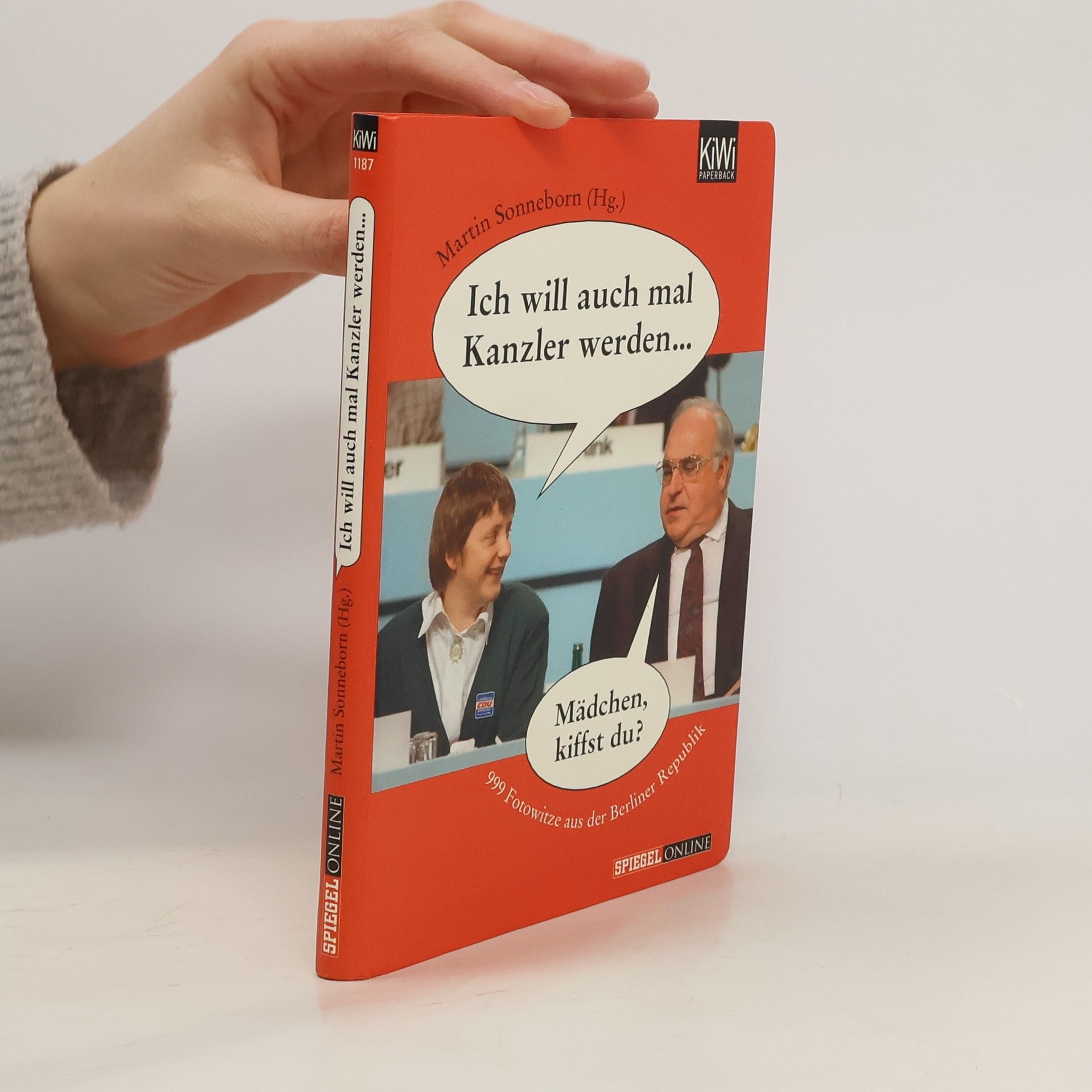 Martin Sonneborn Ich will auch mal Kanzler werden ...