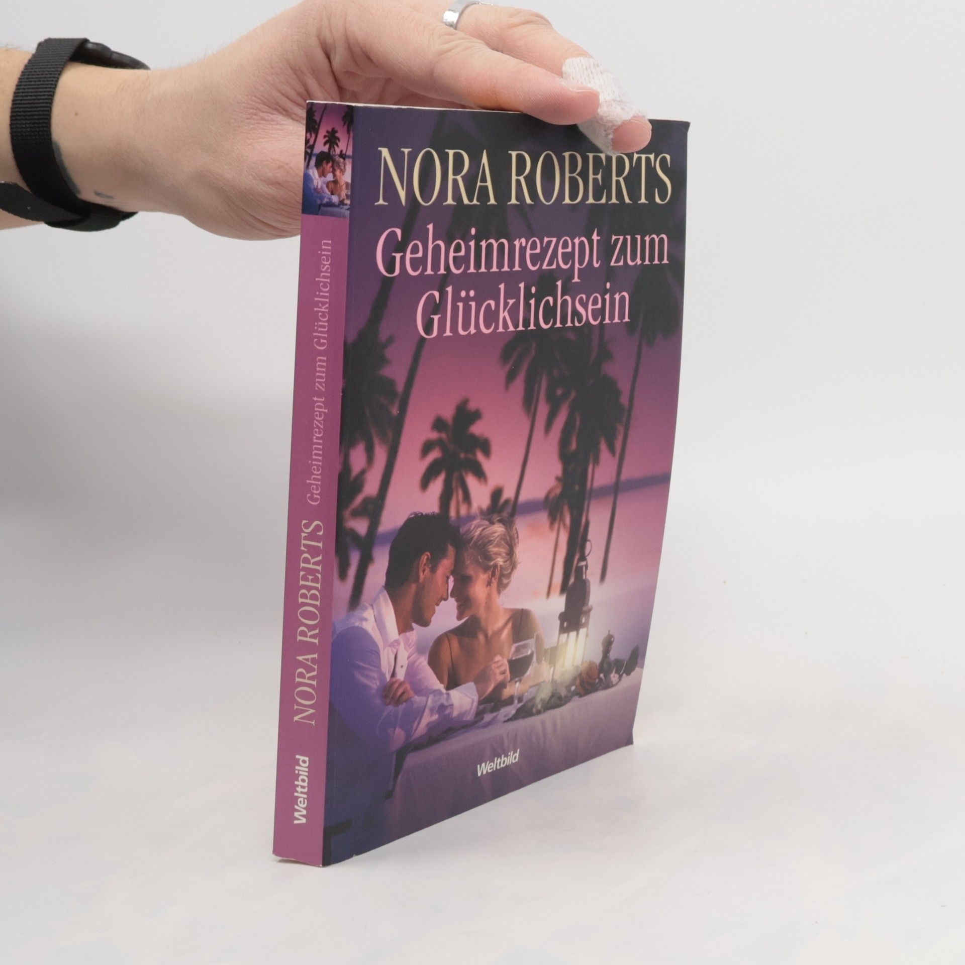 Nora Roberts Geheimrezept zum Glücklichsein
