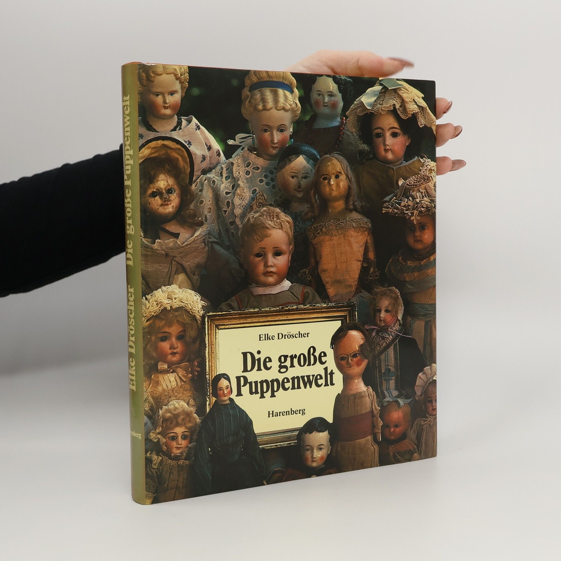 Elke Dröscher  Die grosse Puppenwelt