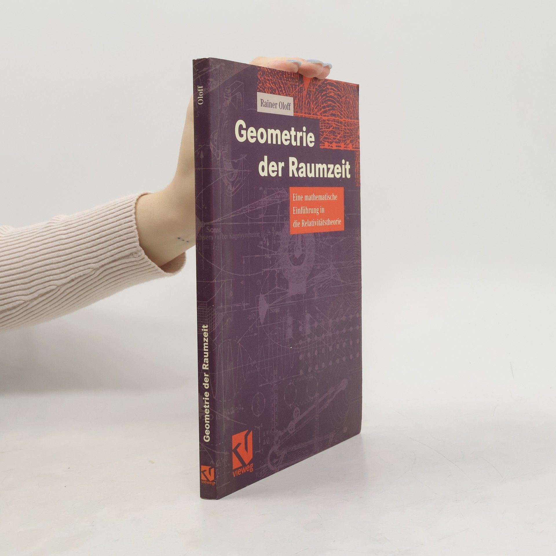 Rainer Oloff Geometrie der Raumzeit