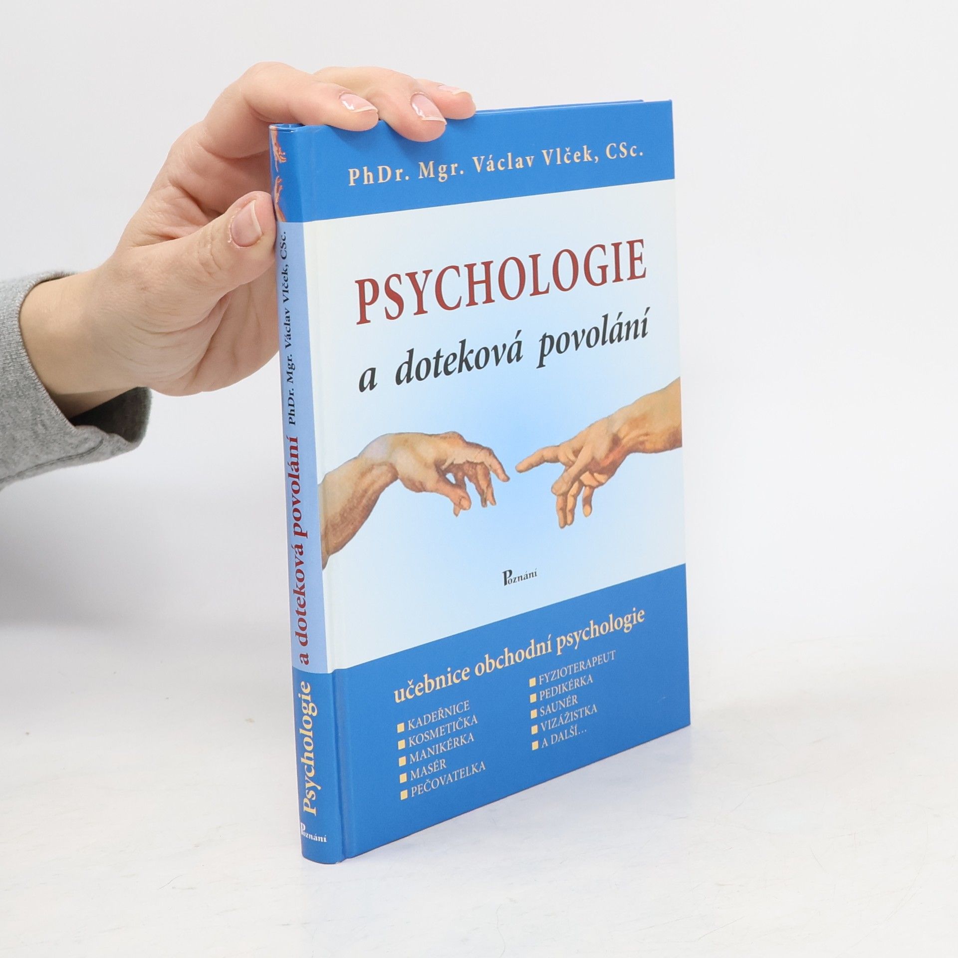 Václav Vlček Psychologie a doteková povolání