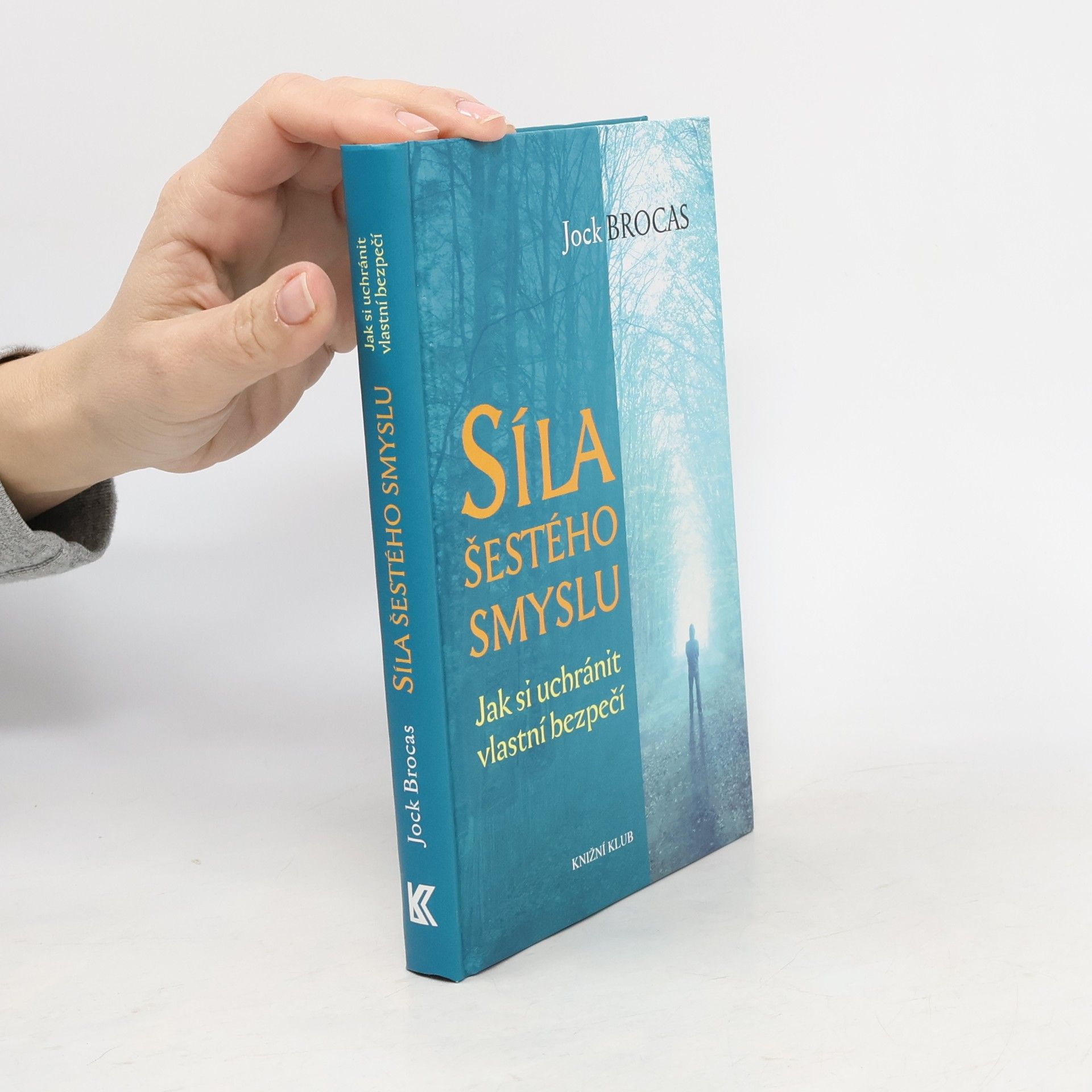 Síla šestého smyslu. Jak si uchránit vlastní bezpečí