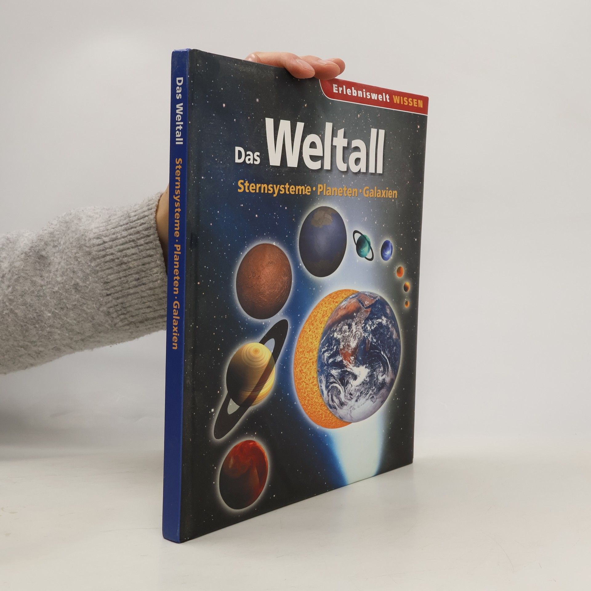 Autorenkollektiv Das Weltall. Sternsysteme. Planeten. Galaxien