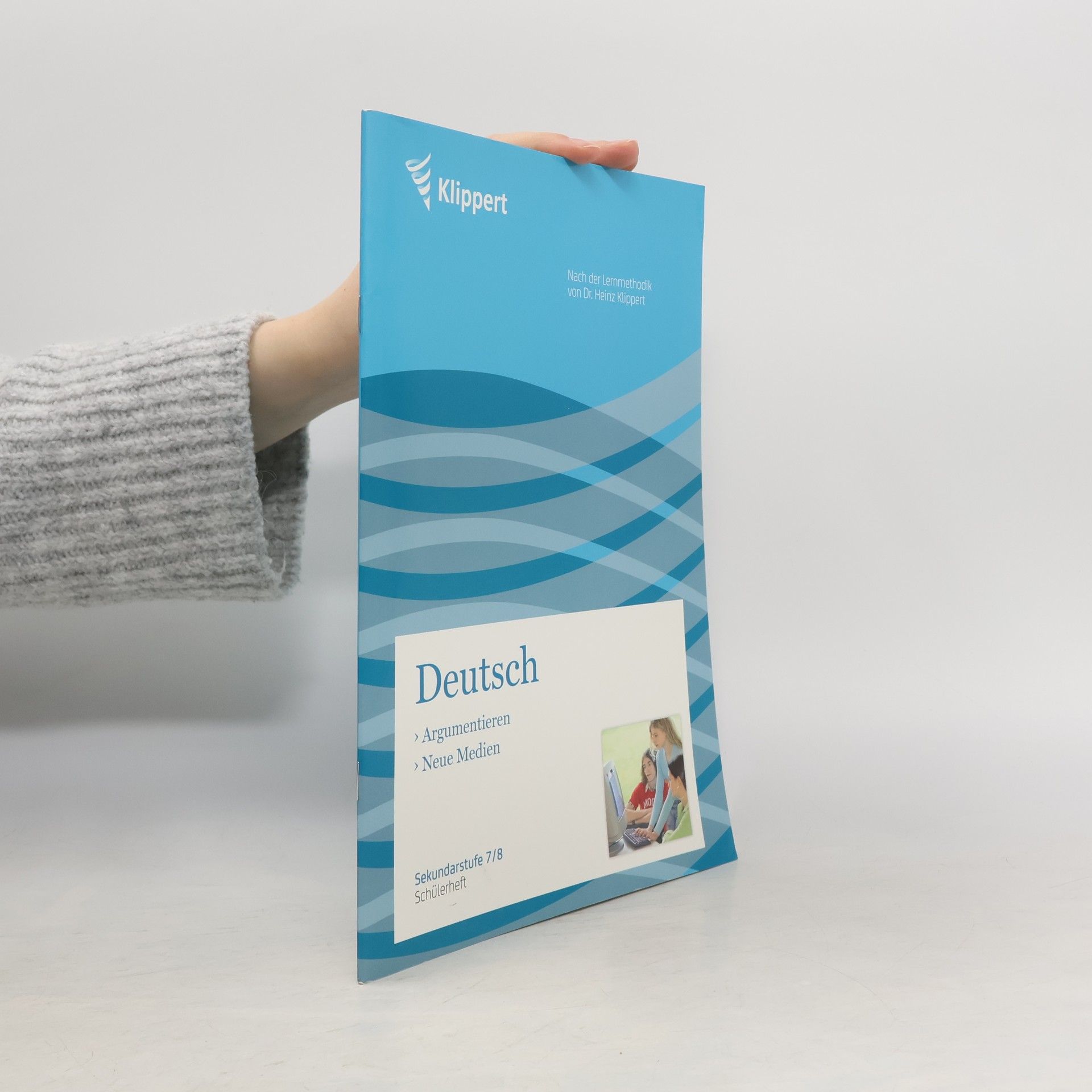 Angelika Kreische Deutsch. Argumentieren. Neue Medien