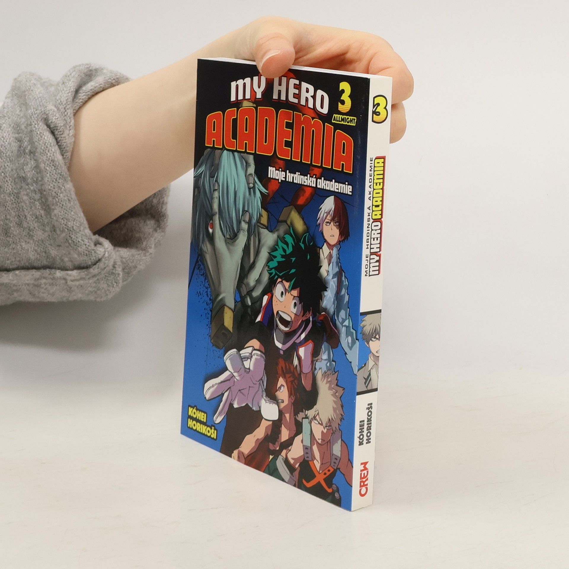 Kóhei Horikoši My hero academia. Moje hrdinská akademie. 3, Allmight