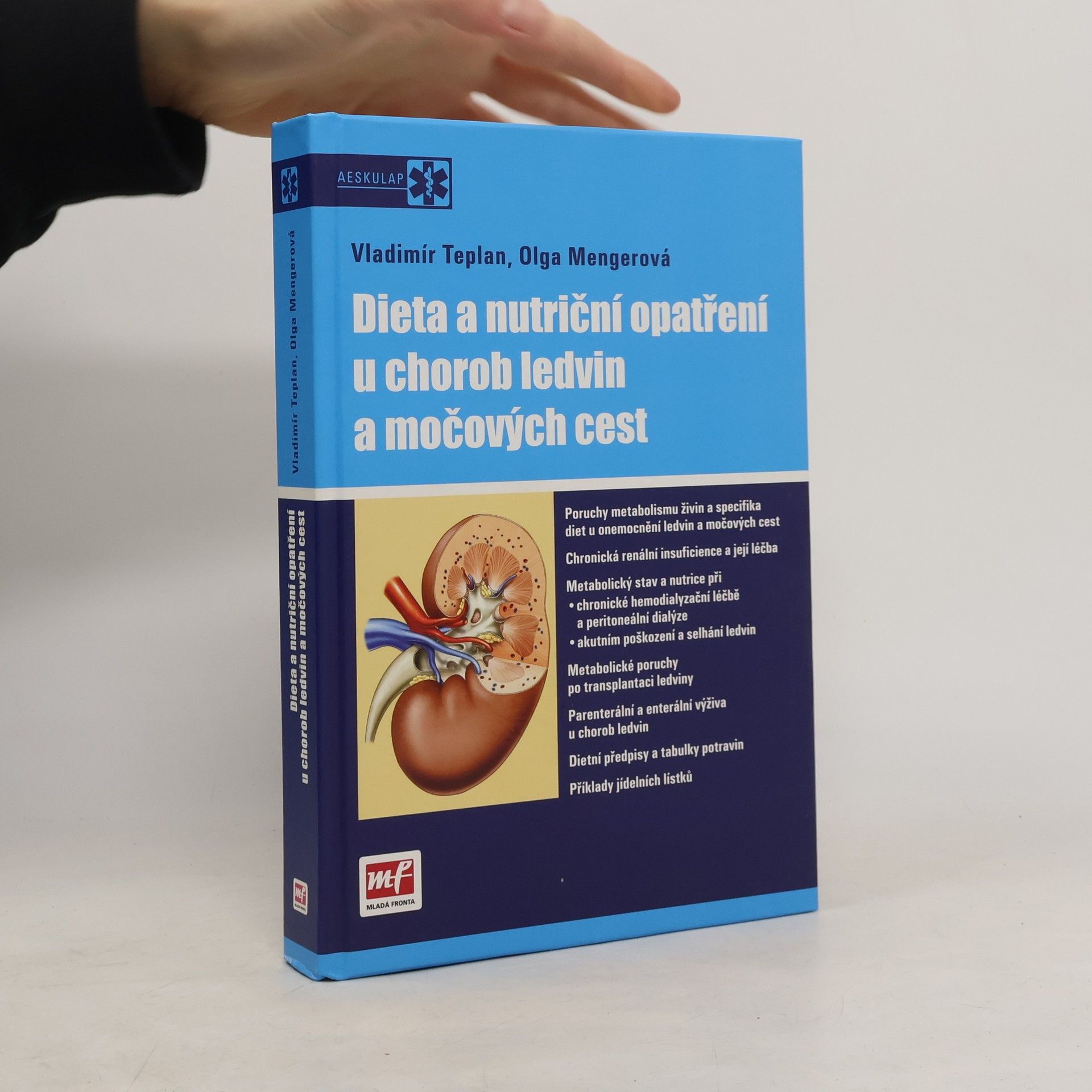 Vladimír Teplan Dieta a nutriční opatření u chorob ledvin a močových cest