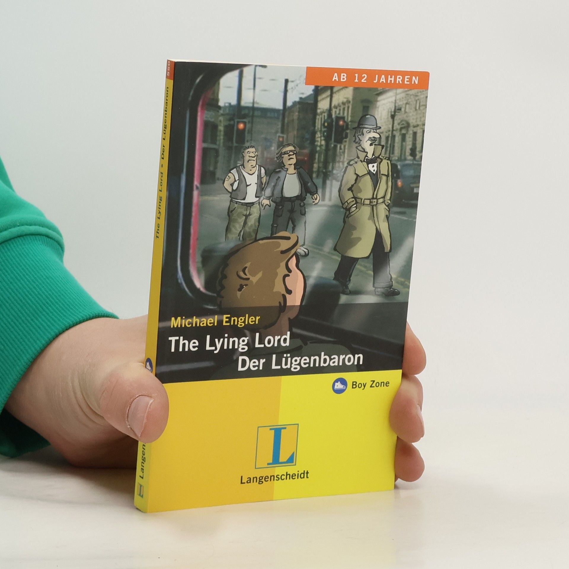 Michael Engler Boy Zone: The Lying Lord - Der Lügenbaron