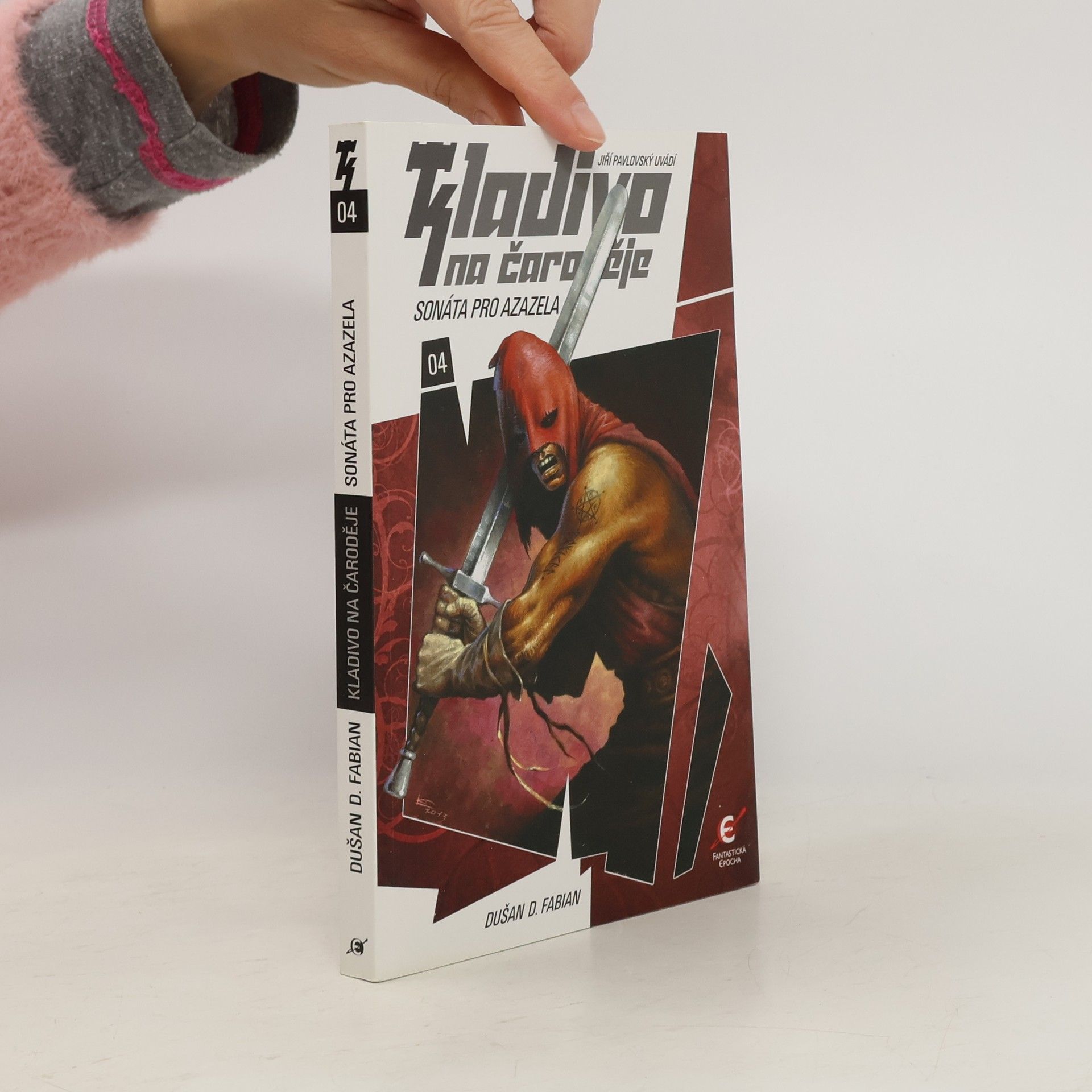 Dušan Fabian Kladivo na čaroděje. 04, Sonáta pro Azazela