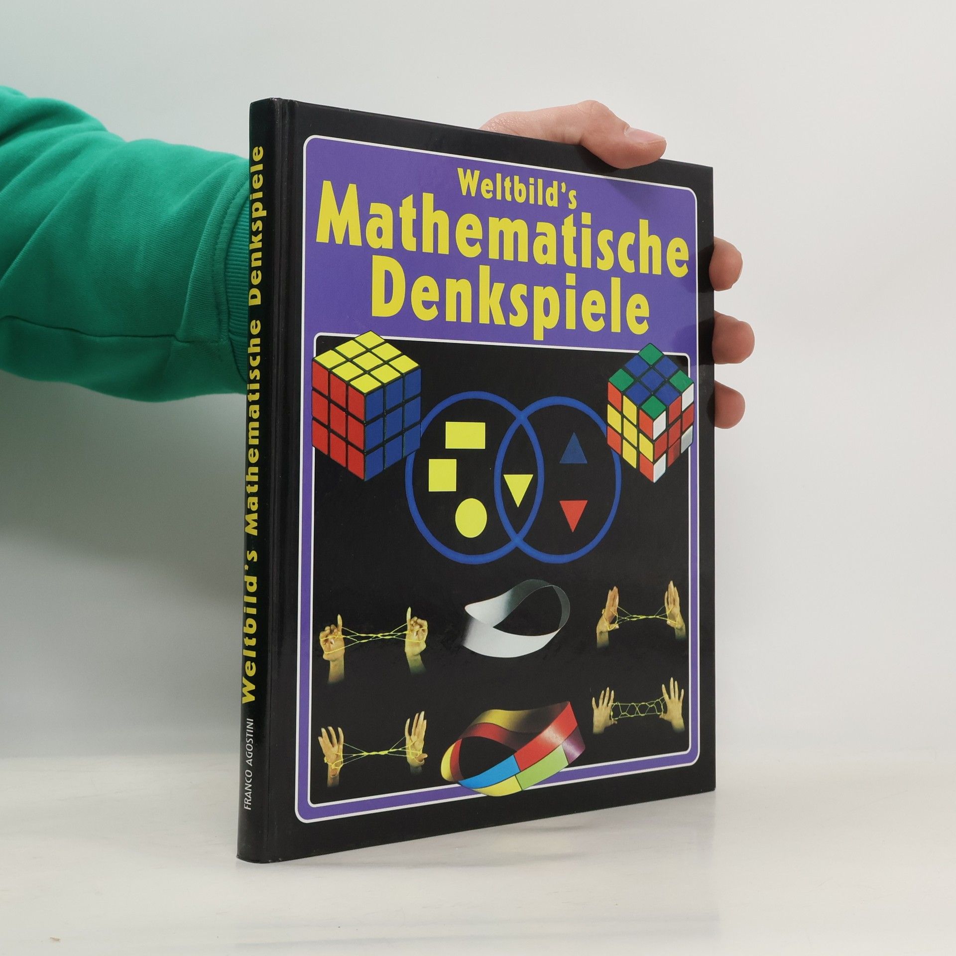 Franco Agostini Weltbild's mathematische Denkspiele