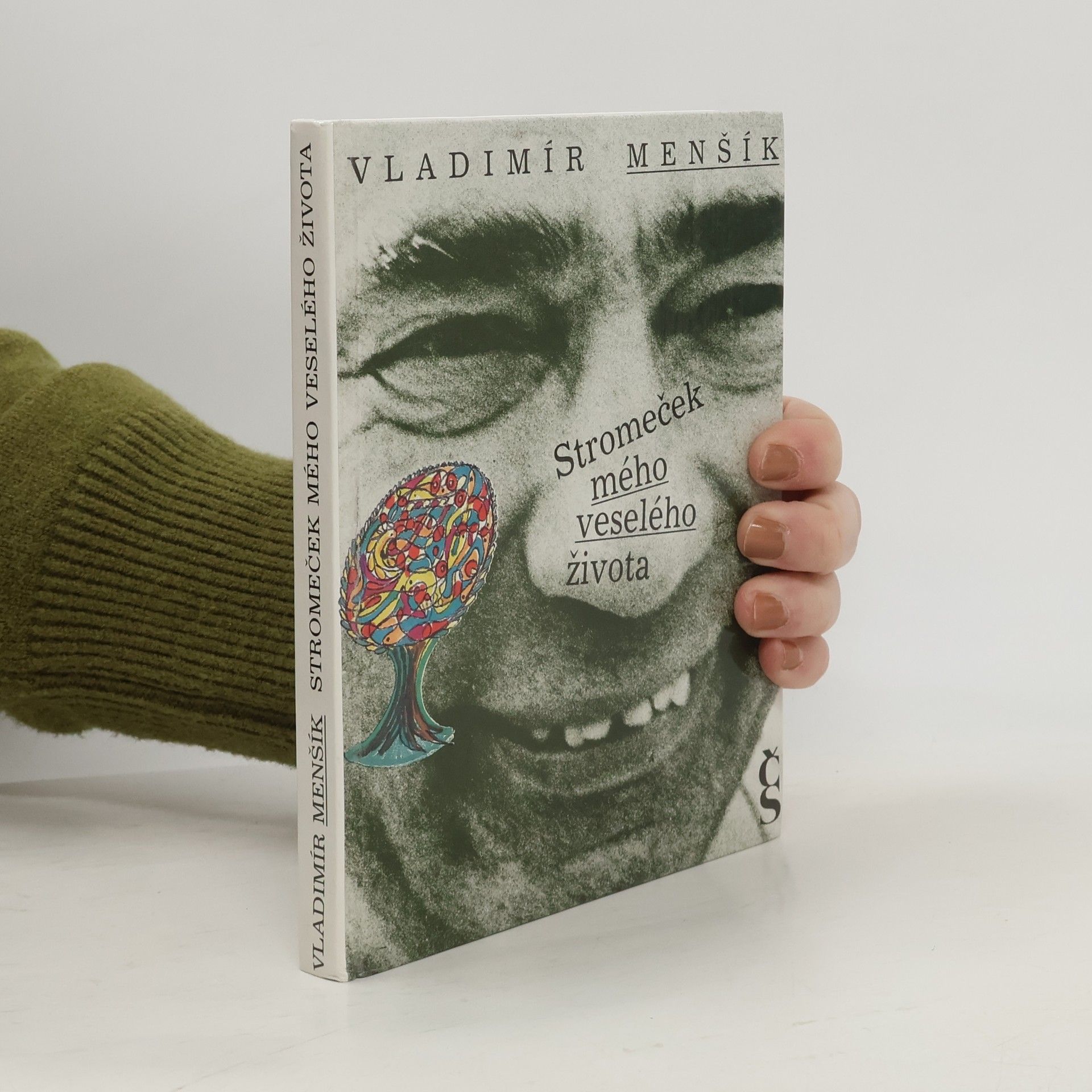 Vladimír Menšík Stromeček mého veselého života