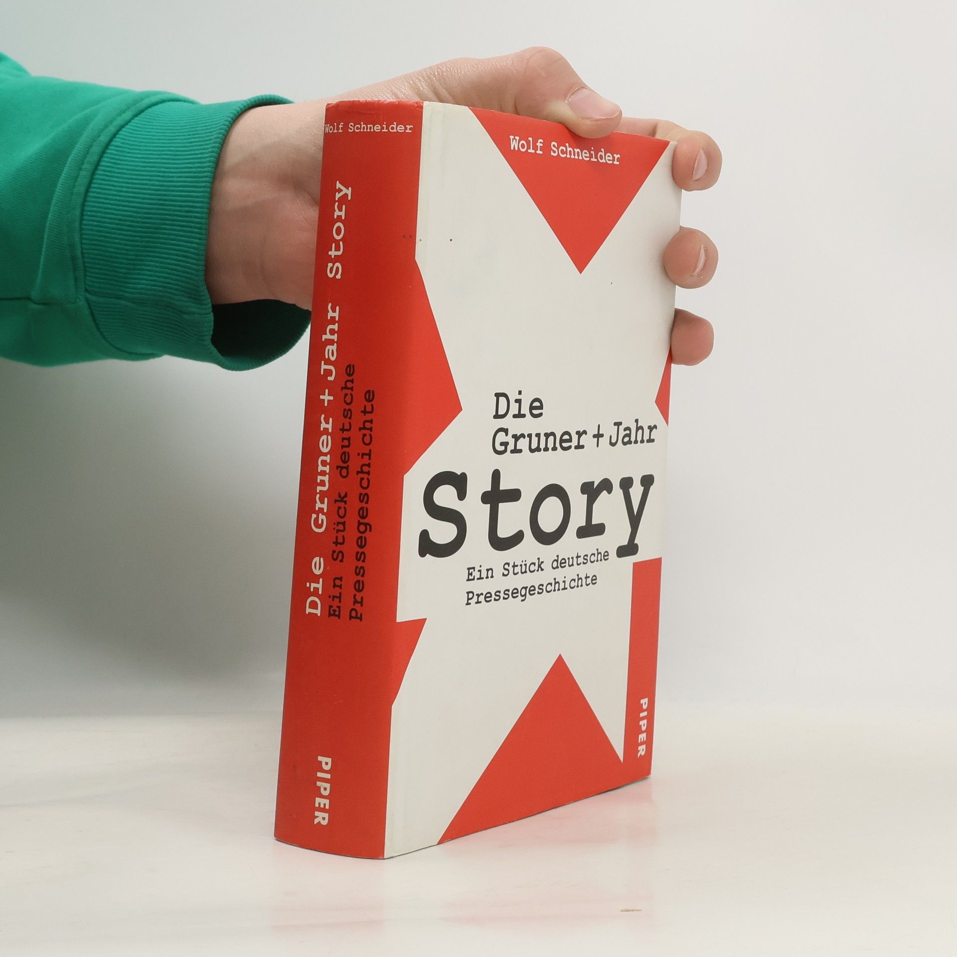 Wolf Schneider Die Gruner-+-Jahr-Story