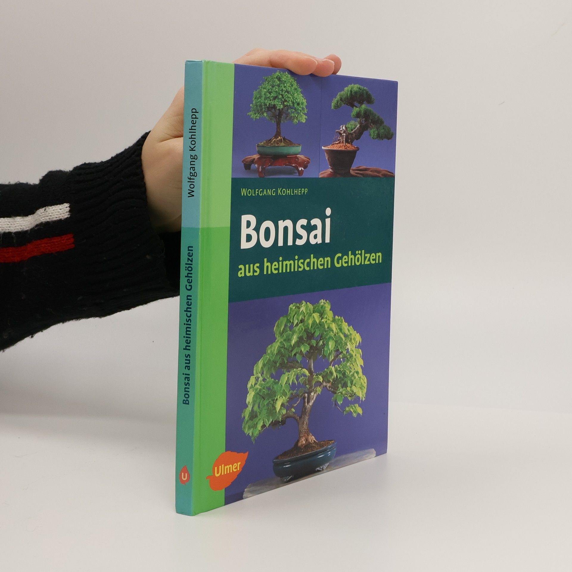 Wolfgang Kohlhepp Bonsais aus heimischen Gehölzen