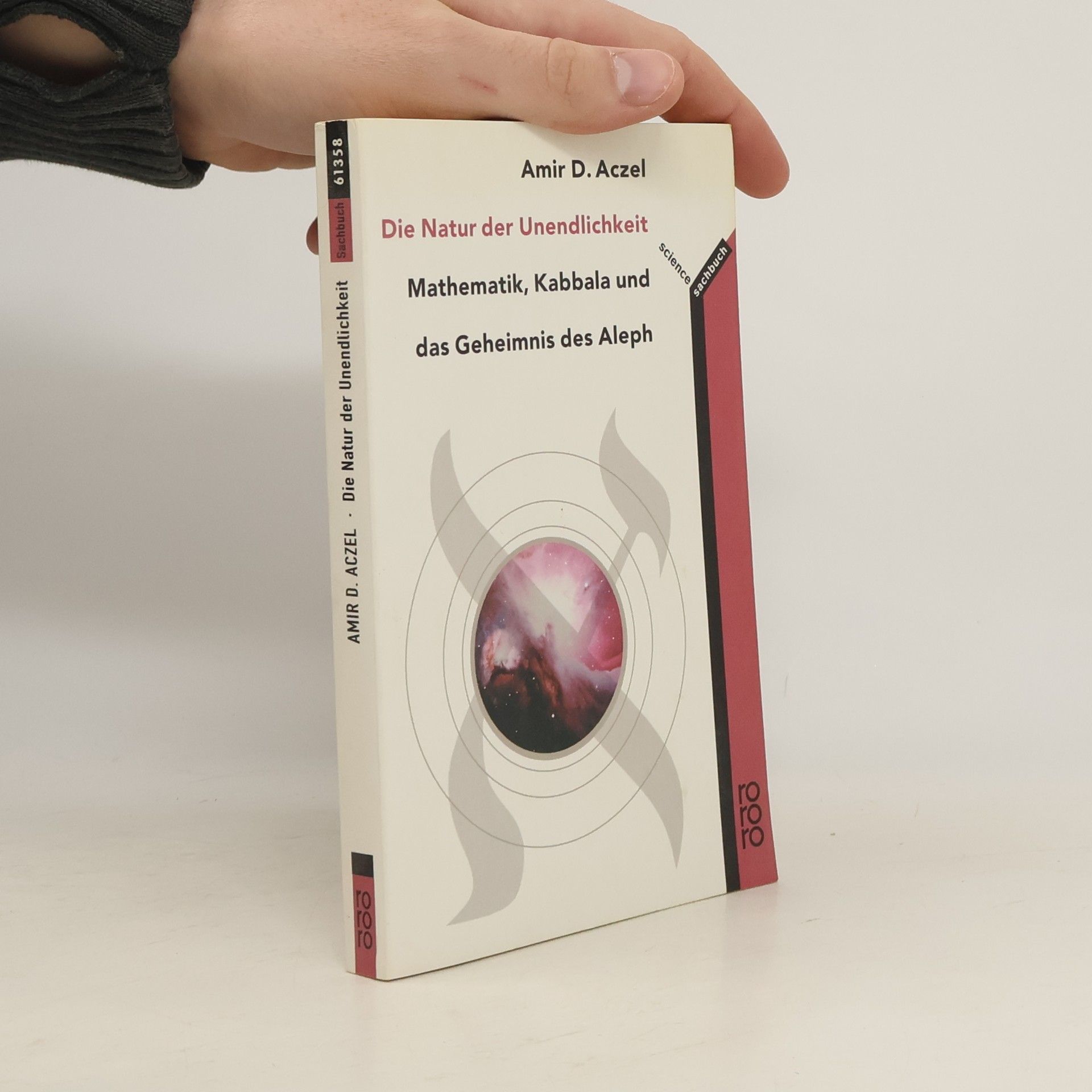 Amir Aczel Die Natur der Unendlichkeit