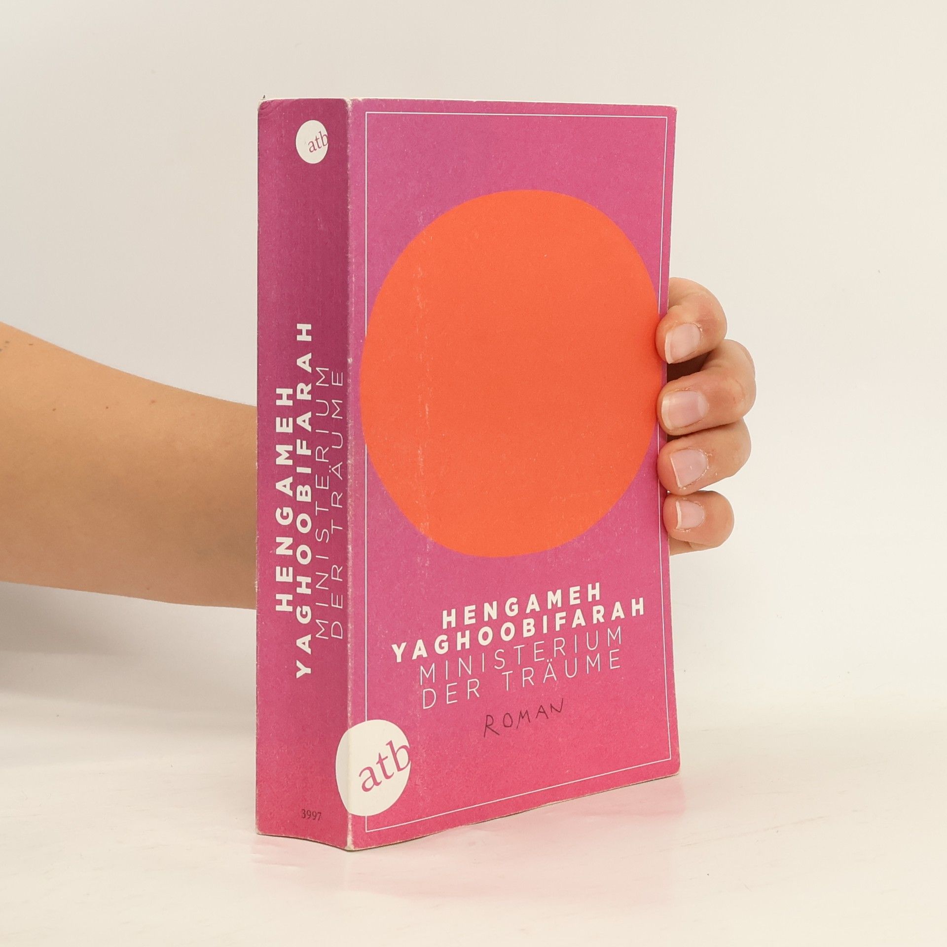 Hengameh Yaghoobifarah Ministerium der Träume