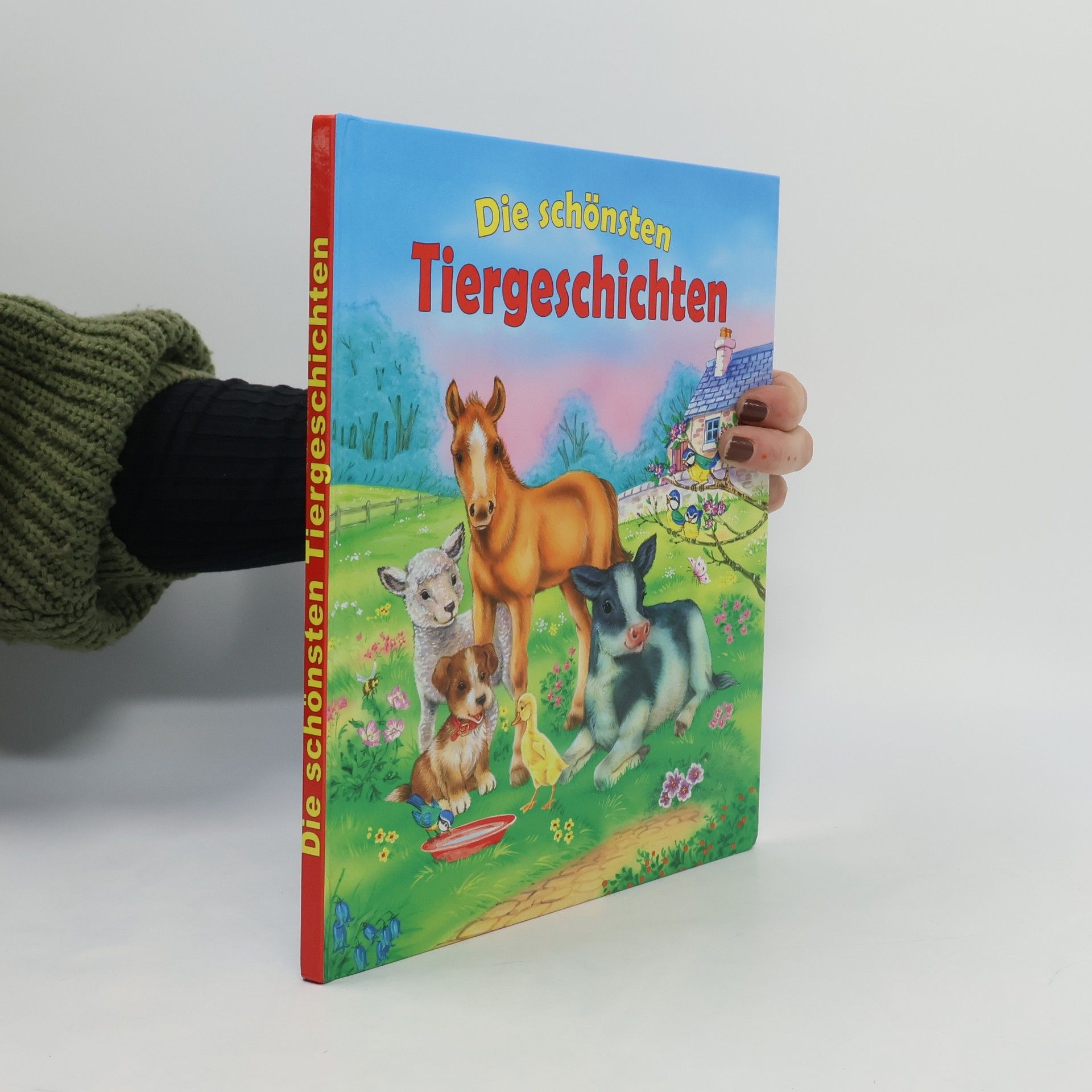 Autorenkollektiv Die schönsten Tiergeschichten