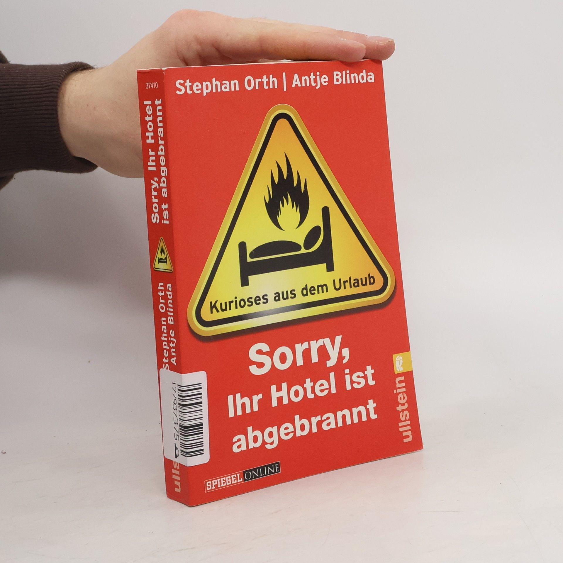Stephan Orth Sorry, Ihr Hotel ist abgebrannt
