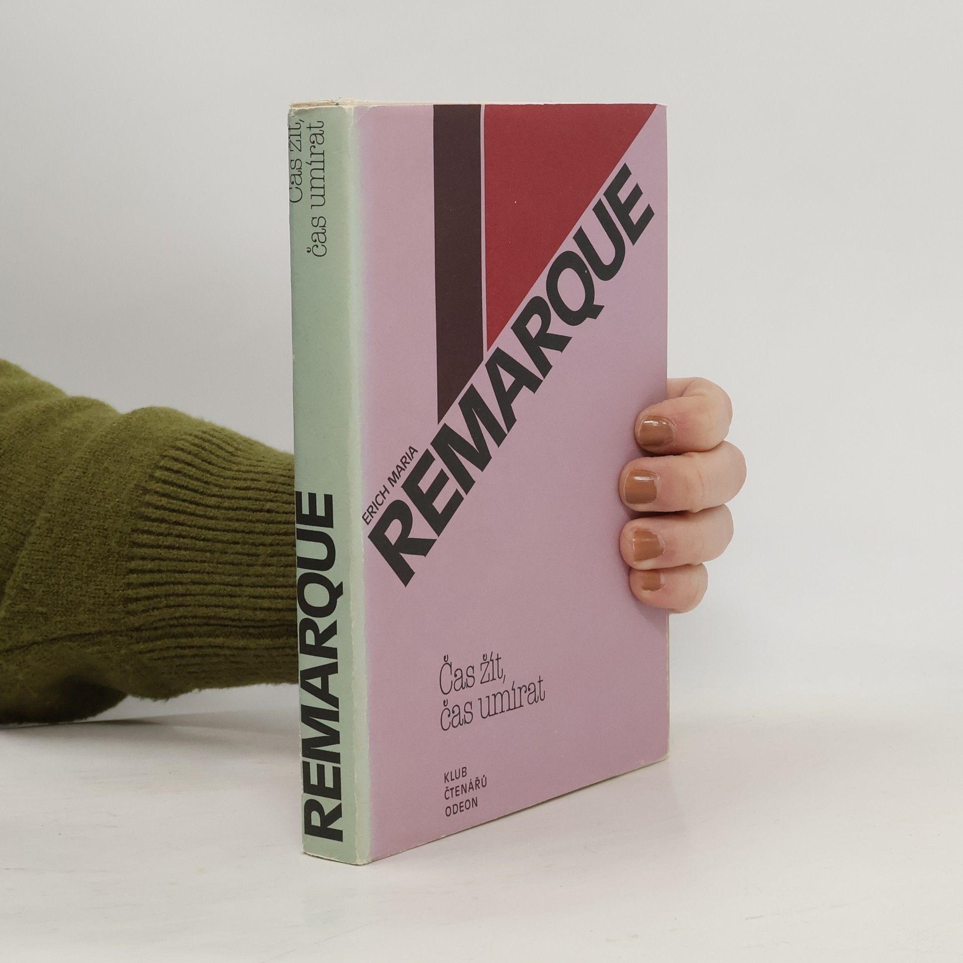 Erich Maria Remarque Čas žít, čas umírat