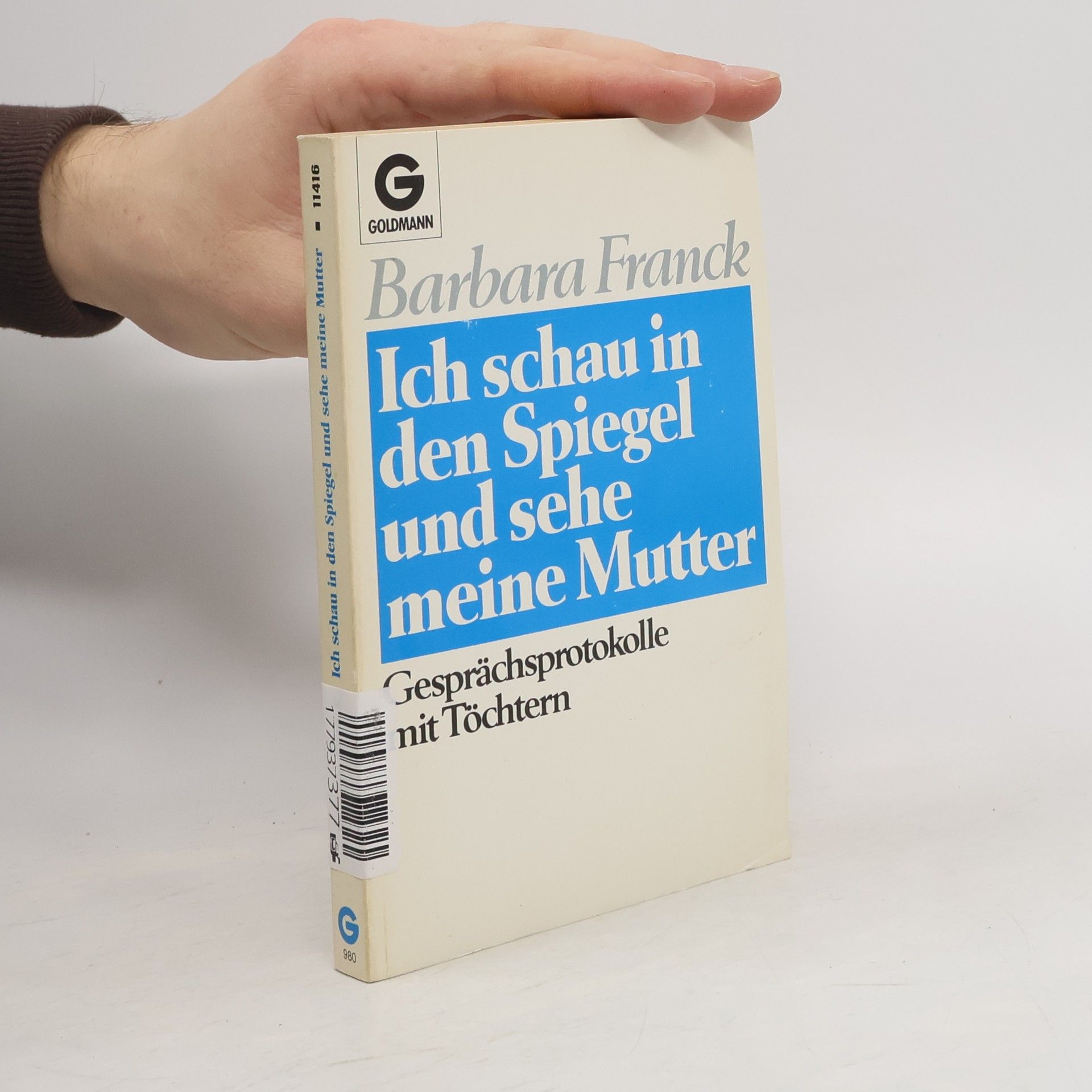 Barbara Franck Ich schau in den Spiegel und sehe meine Mutter