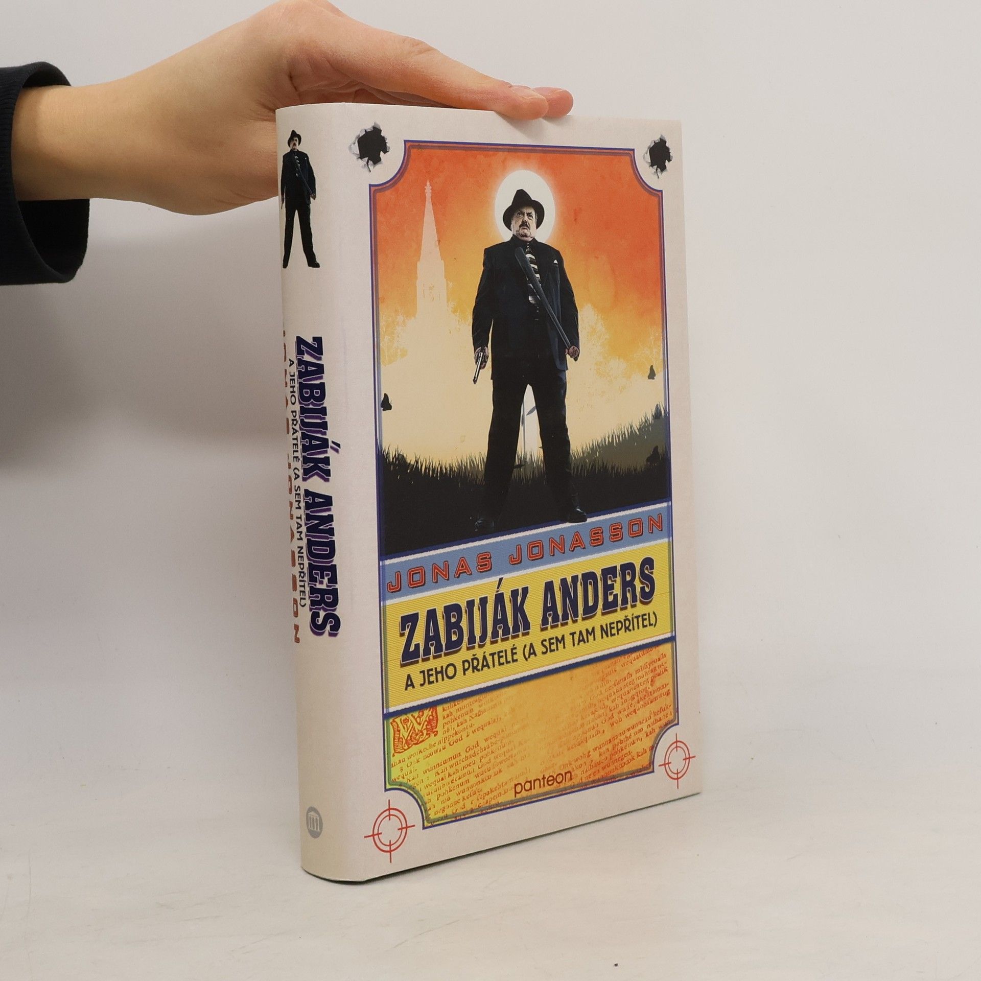 Jonas Jonasson Zabiják Anders a jeho přátelé (a sem tam nepřítel)
