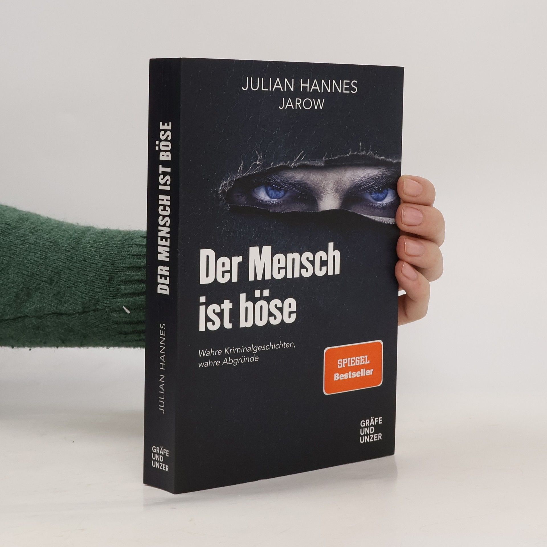 Julian Hannes Der Mensch ist böse