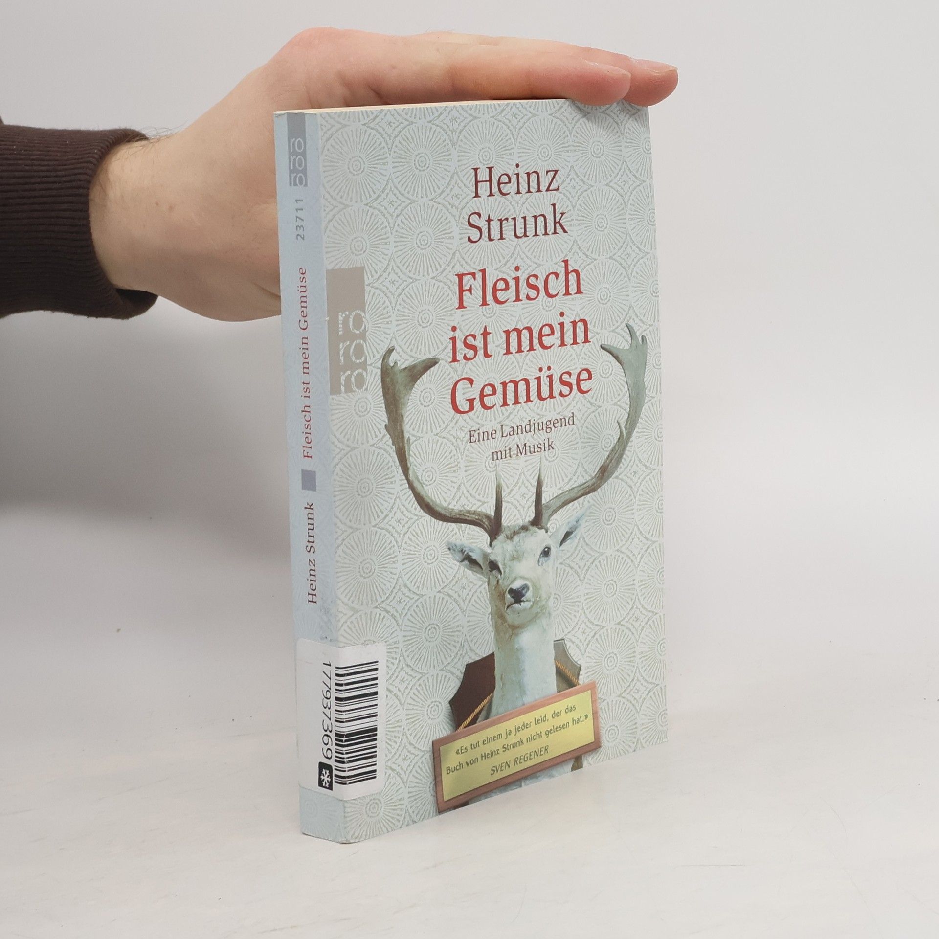 Heinz Strunk Fleisch ist mein Gemüse