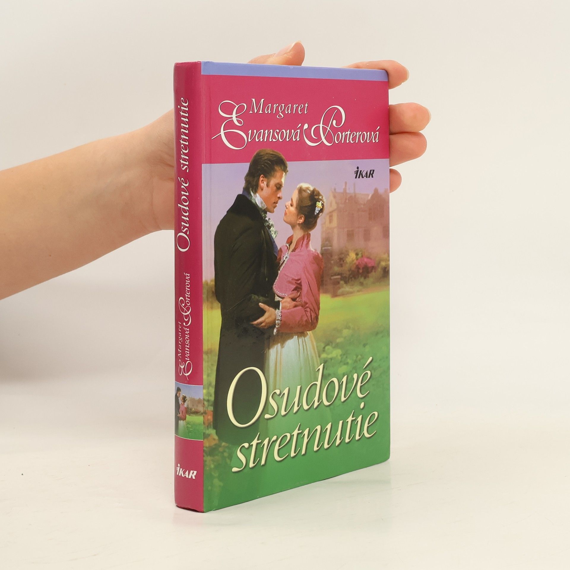 Margaret Evans Porter Osudové stretnutie