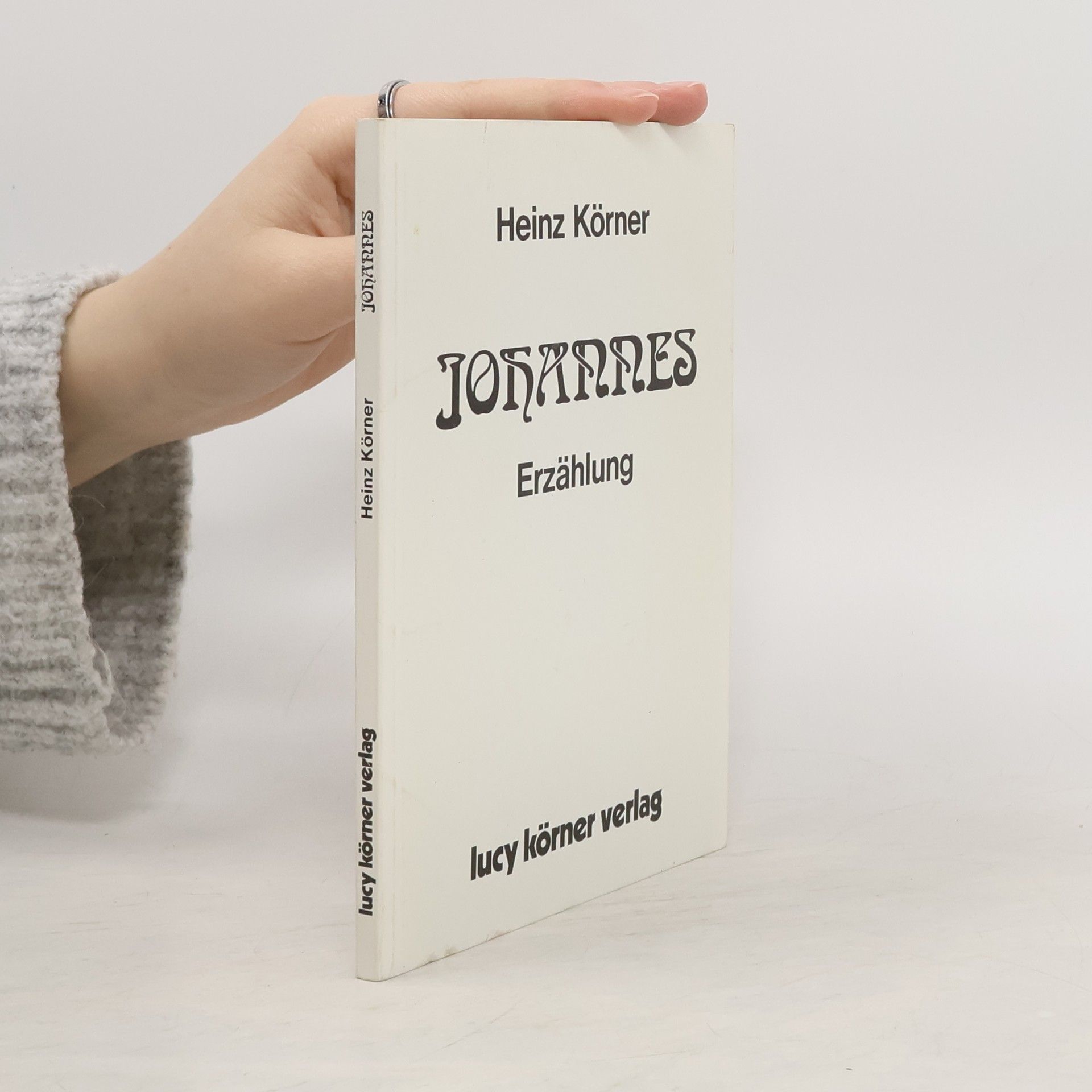 Heinz Körner Johannes : Erzählung