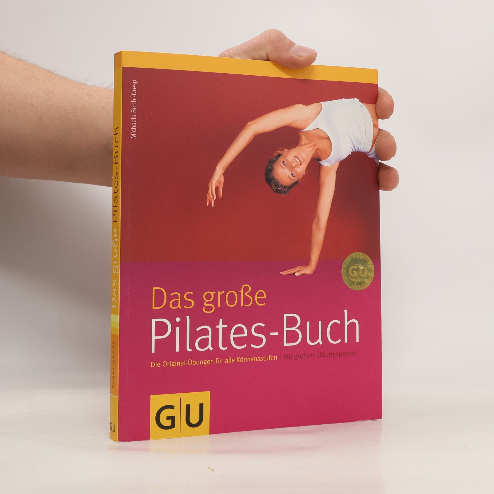 Michaela Bimbi-Dresp Das grosse Pilates-Buch