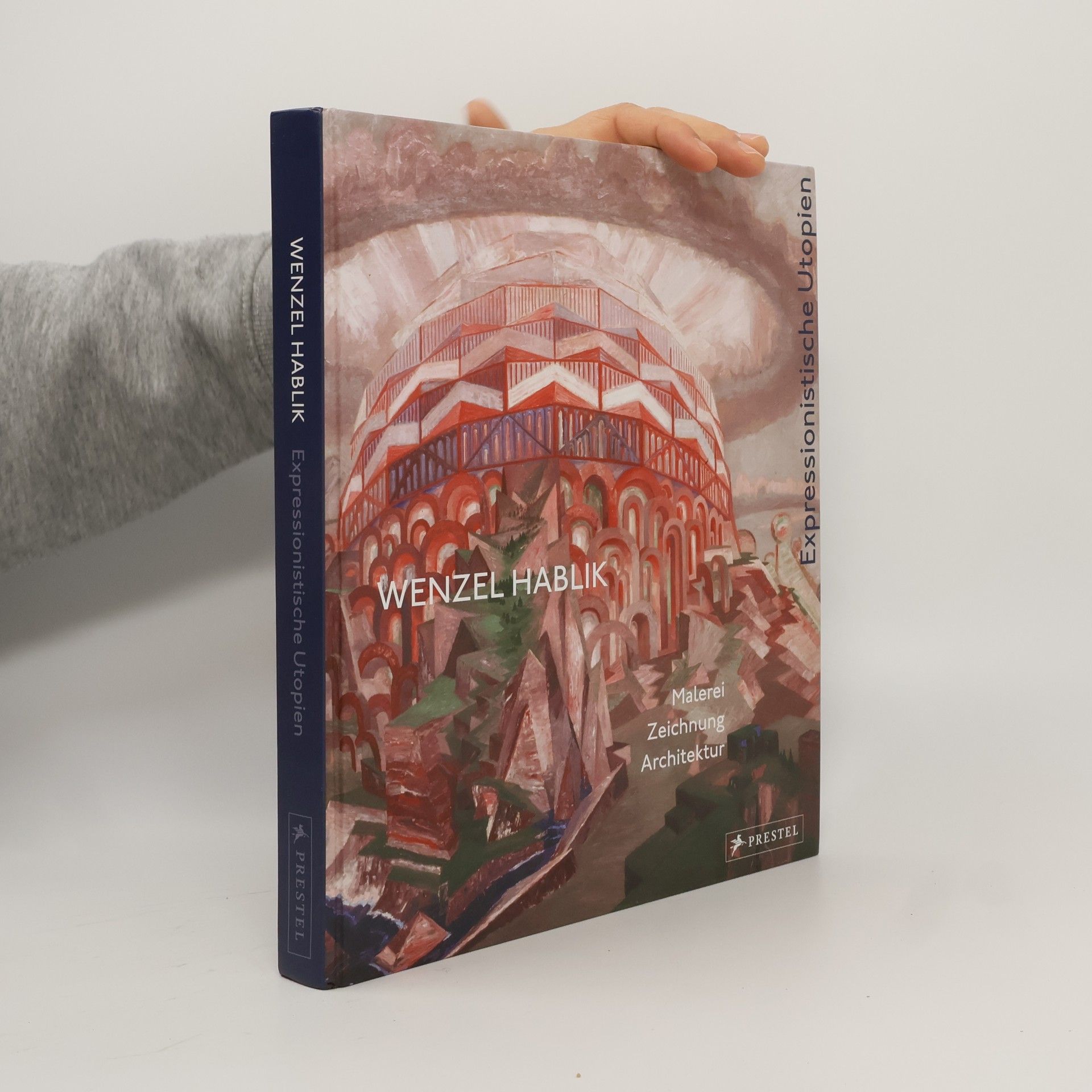 Wenzel Hablik Wenzel Hablik - Expressionistische Utopien