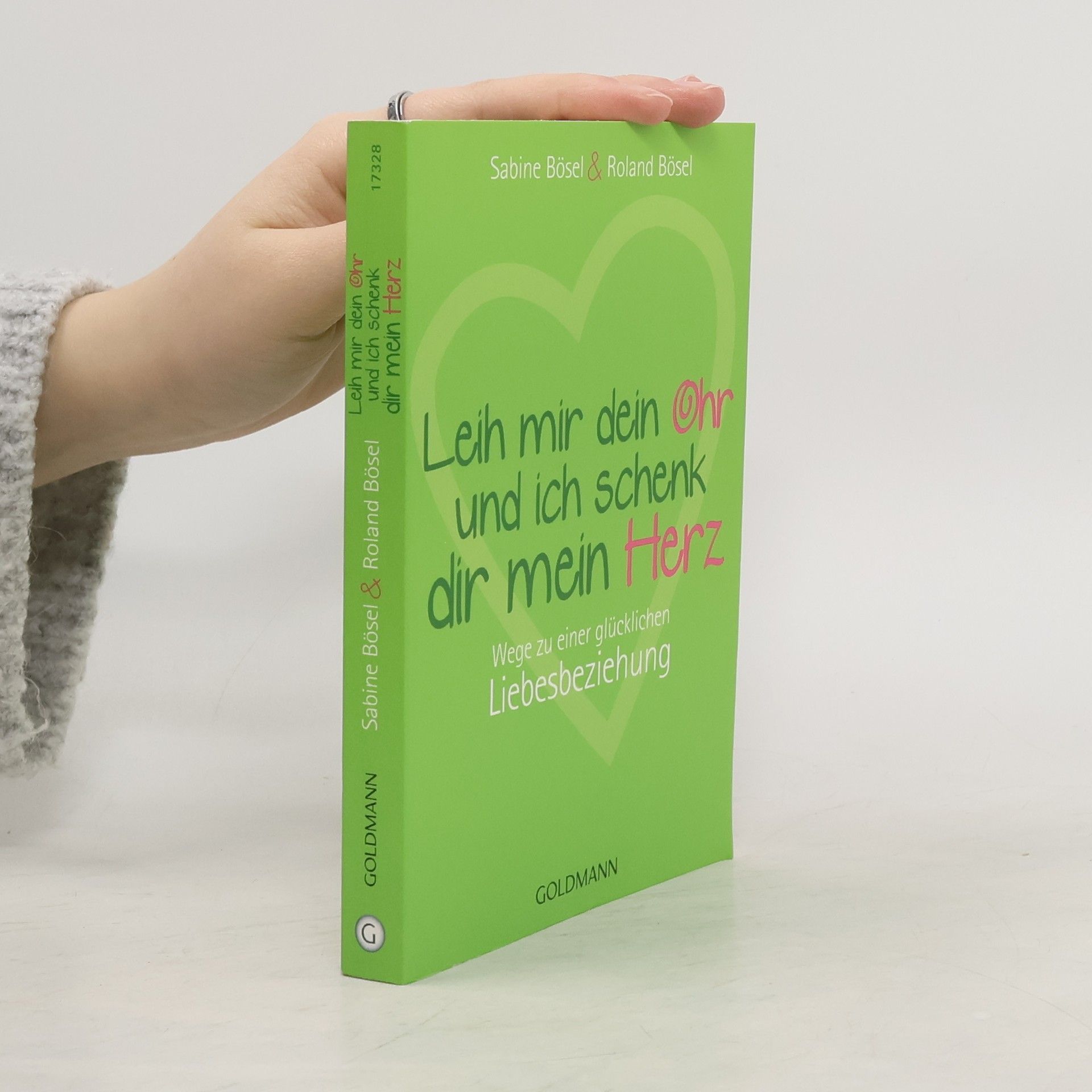 Leih mir dein Ohr und ich schenk dir mein Herz