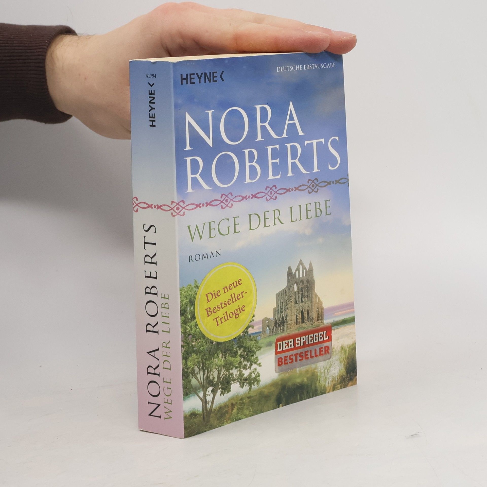Nora Roberts Wege der Liebe